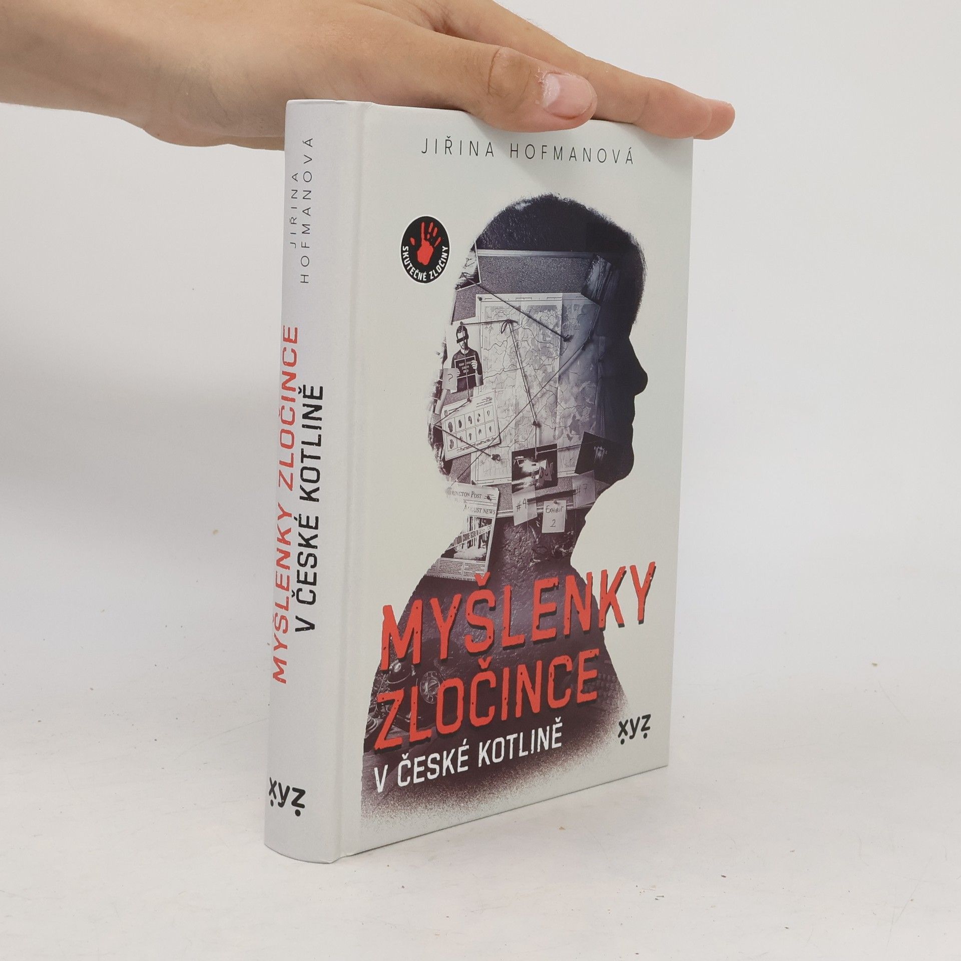 Jiřina Hofmanová Myšlenky zločince v české kotlině