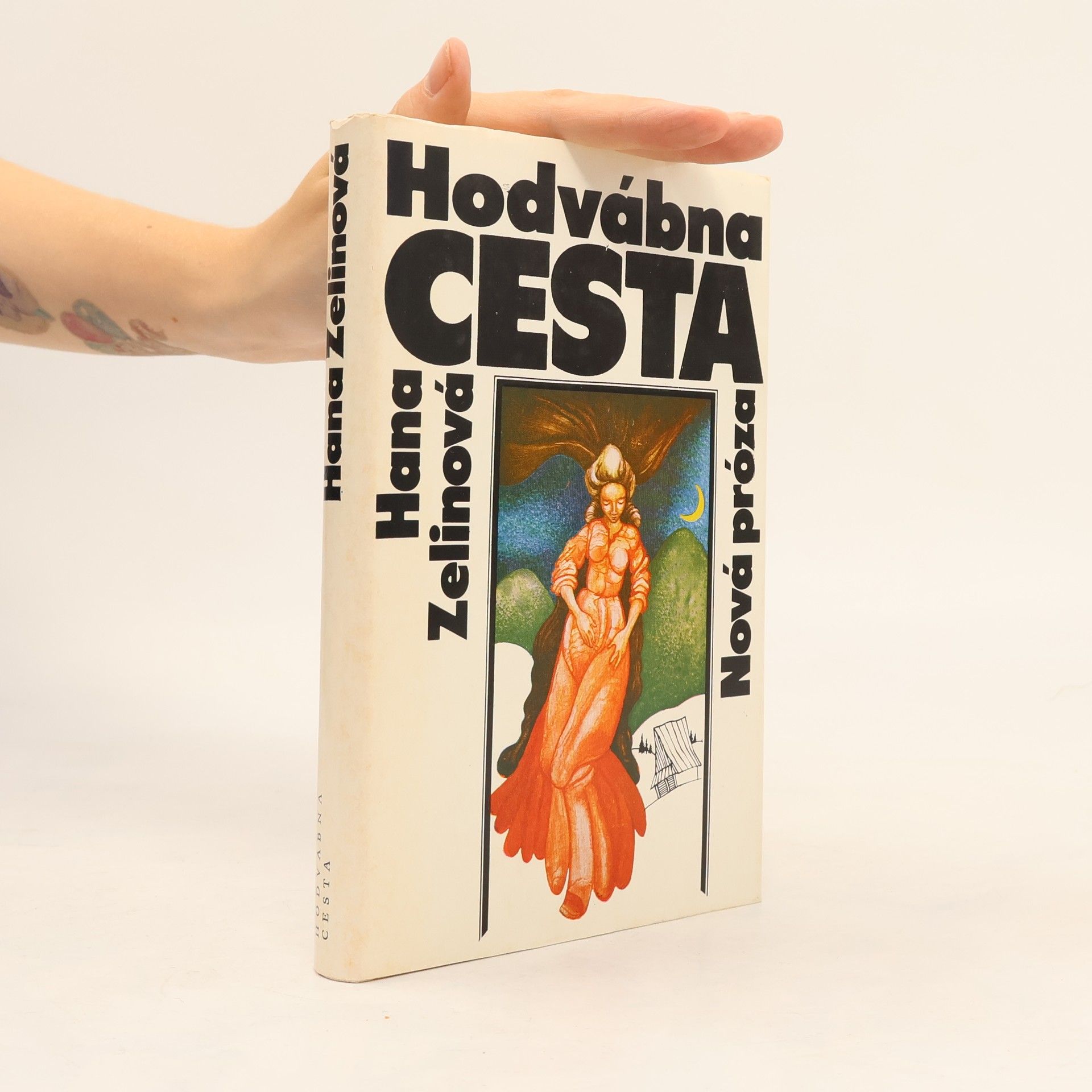 Hana Zelinová Hodvábna cesta