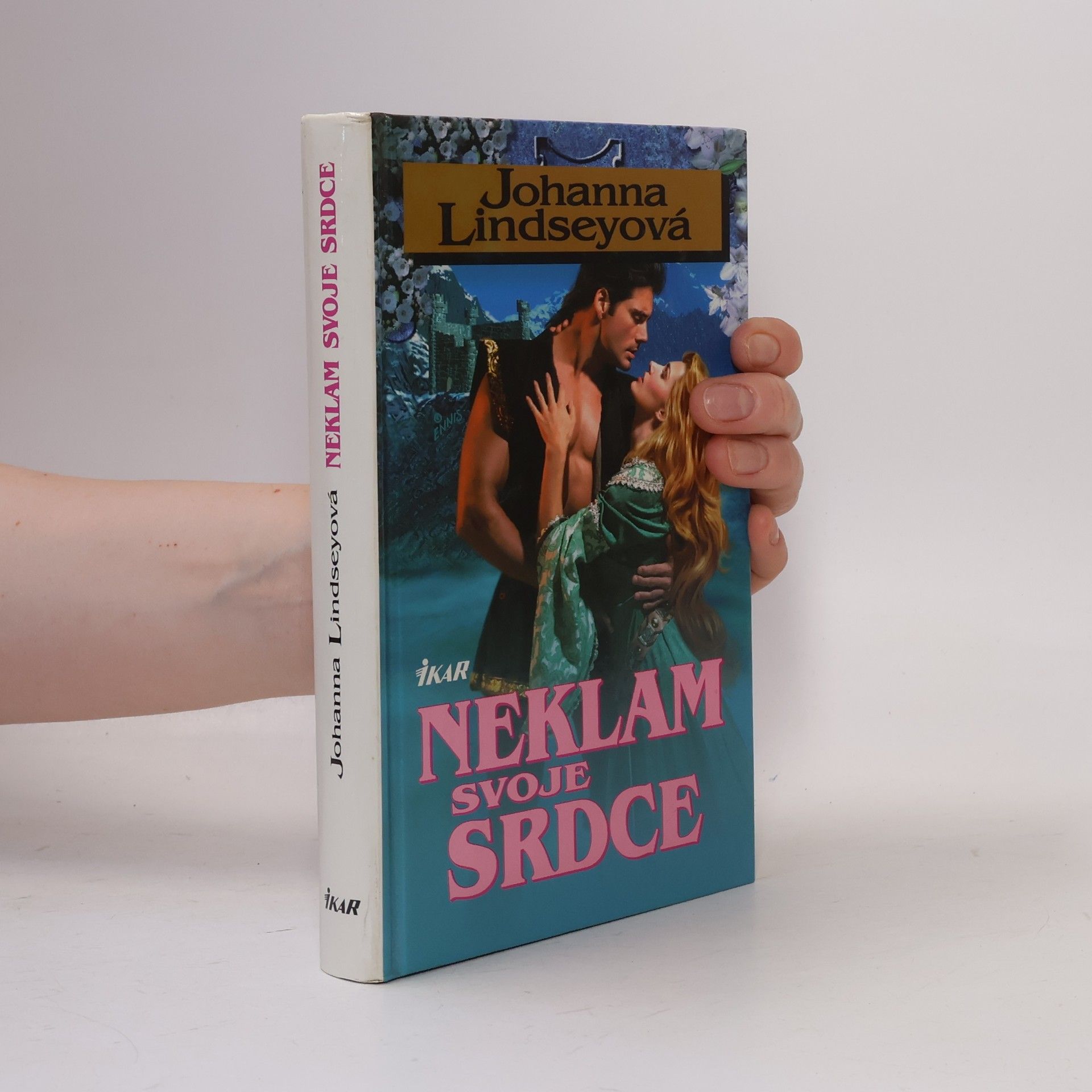 Johanna Lindsey Neklam svoje srdce