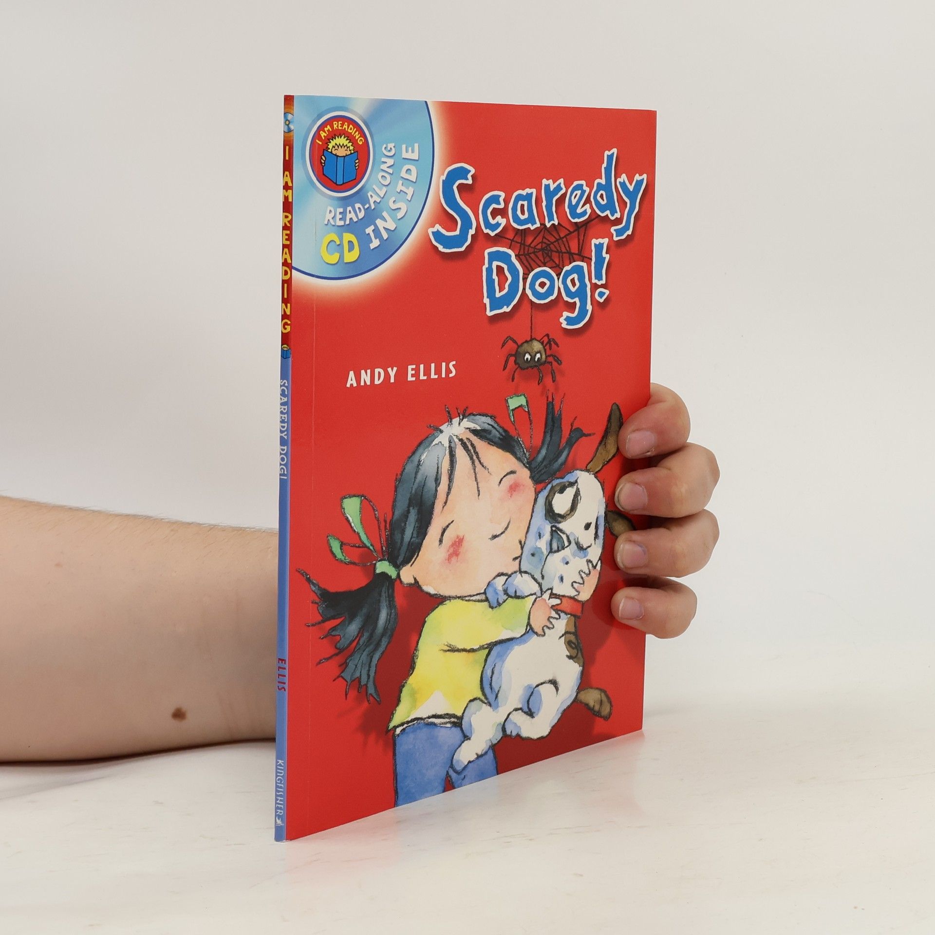 Andy Ellis I Am Reading: Scaredy Dog!