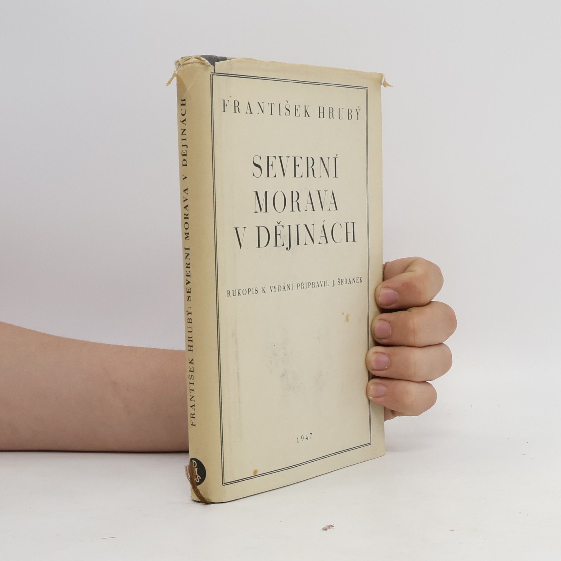 František Hrubý Severní Morava v dějinách