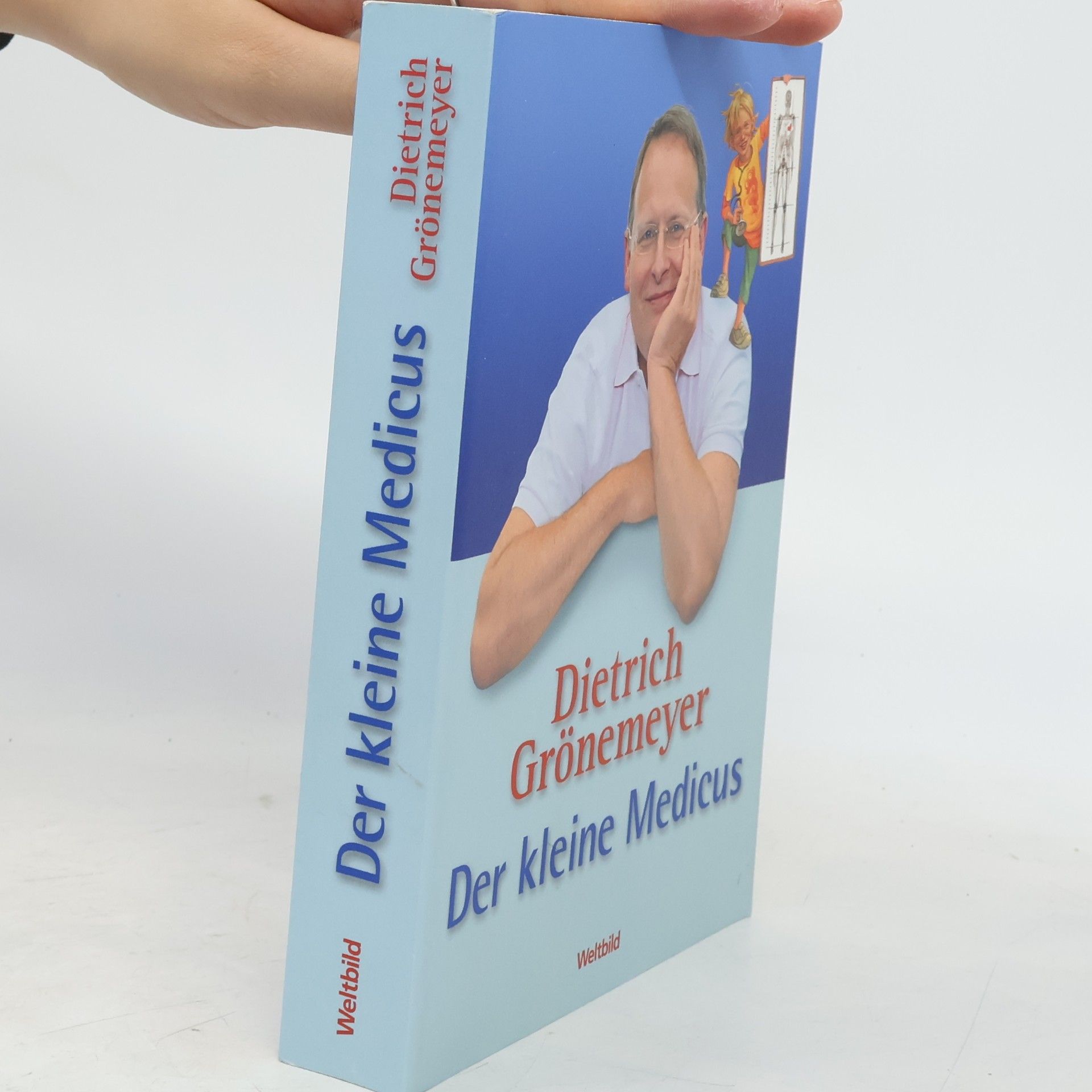 Dietrich Grönemeyer Der kleine Medicus