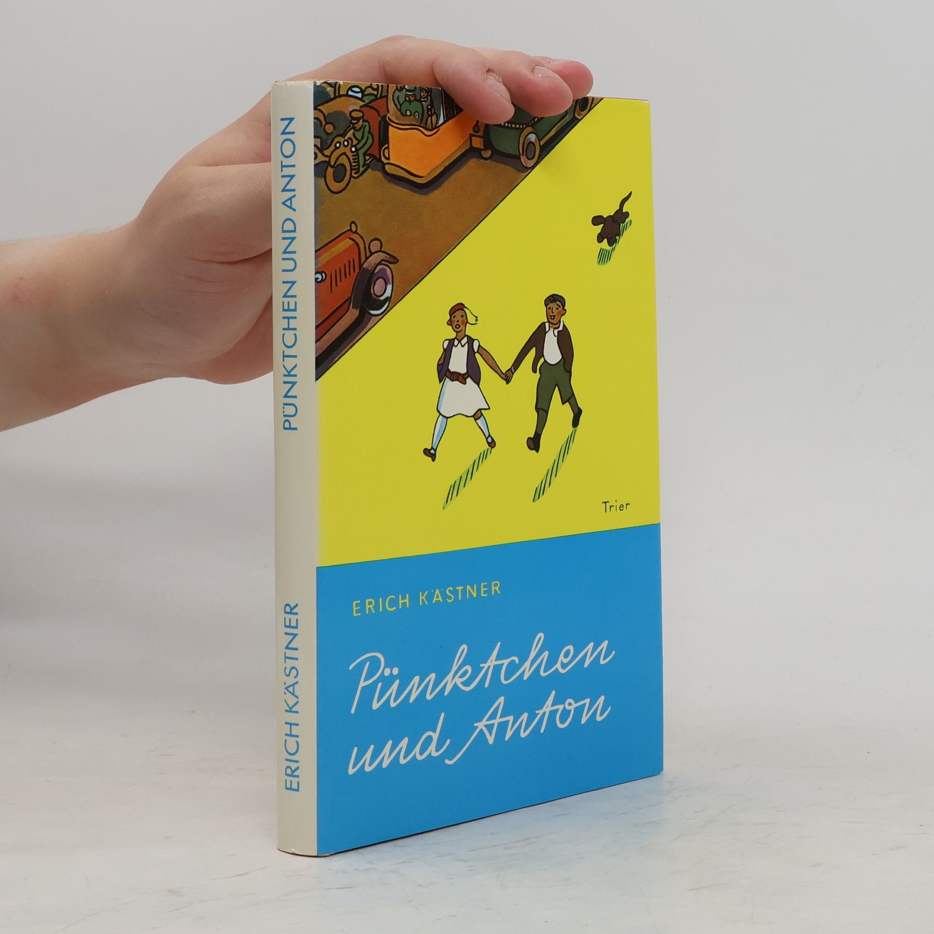 Erich Kästner Pünktchen und Anton