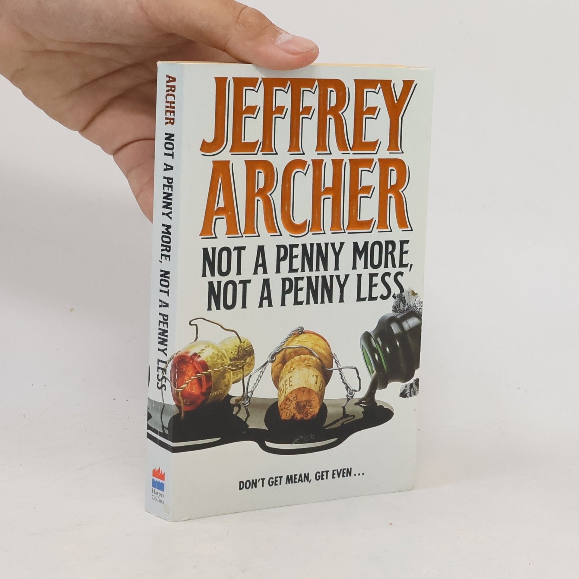 Jeffrey Archer Not a Penny More, Not a Penny Less