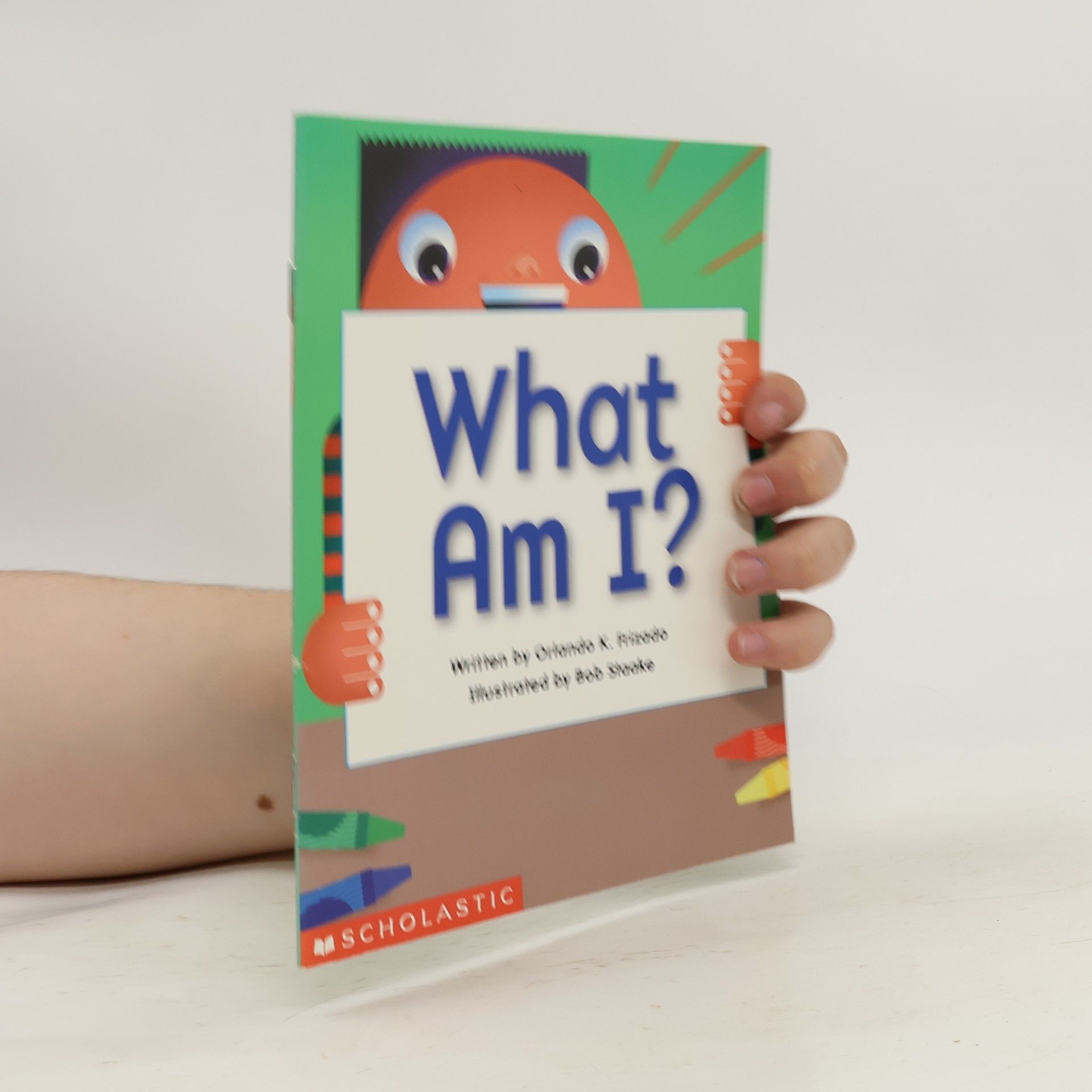 Orlando K. Rizzuto Scholastic Reading Line: What Am I?