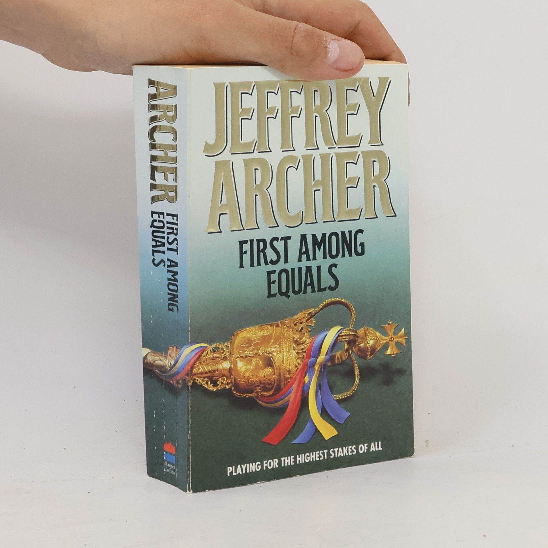 Jeffrey Archer First Among Equals