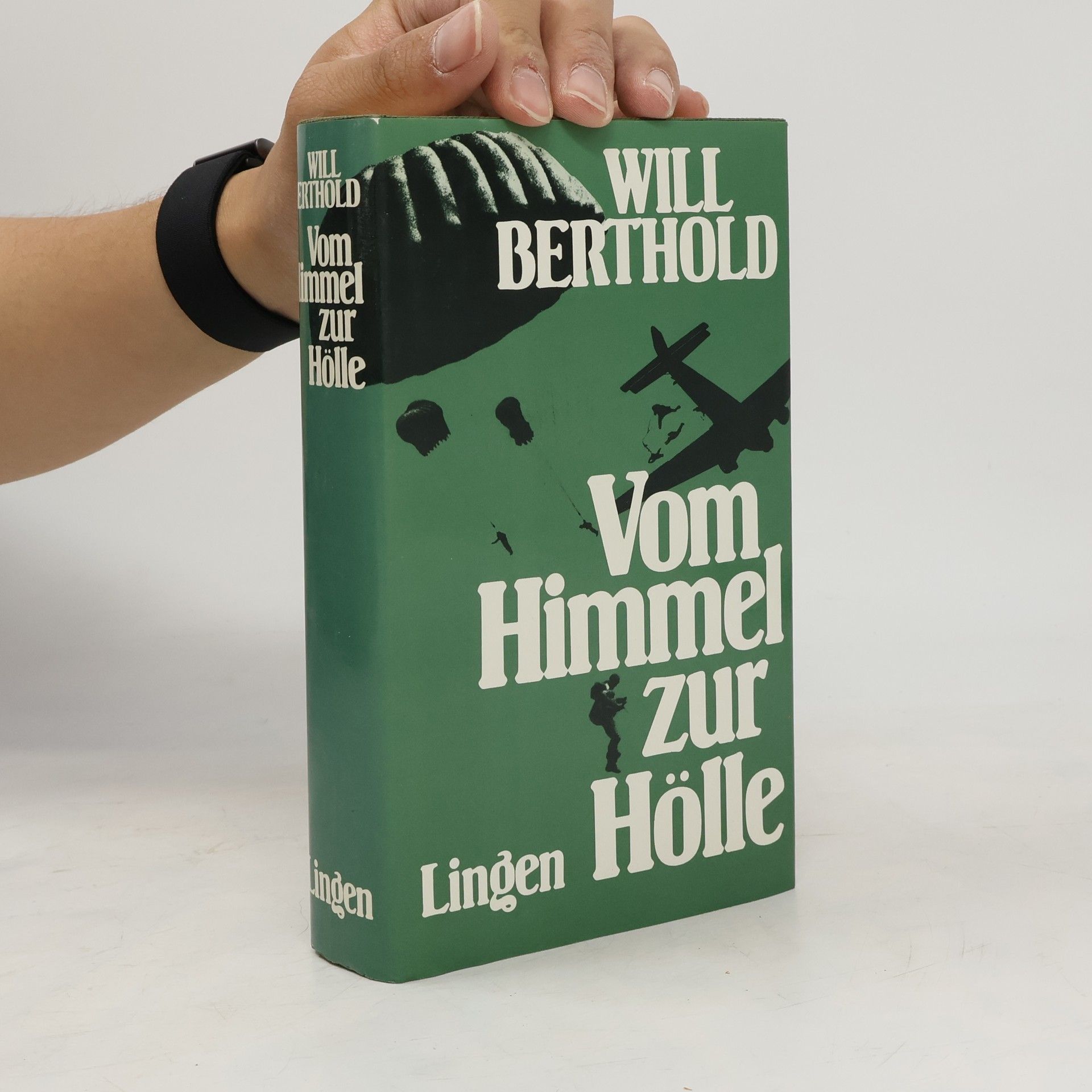 Will Berthold Vom Himmel zur Hölle