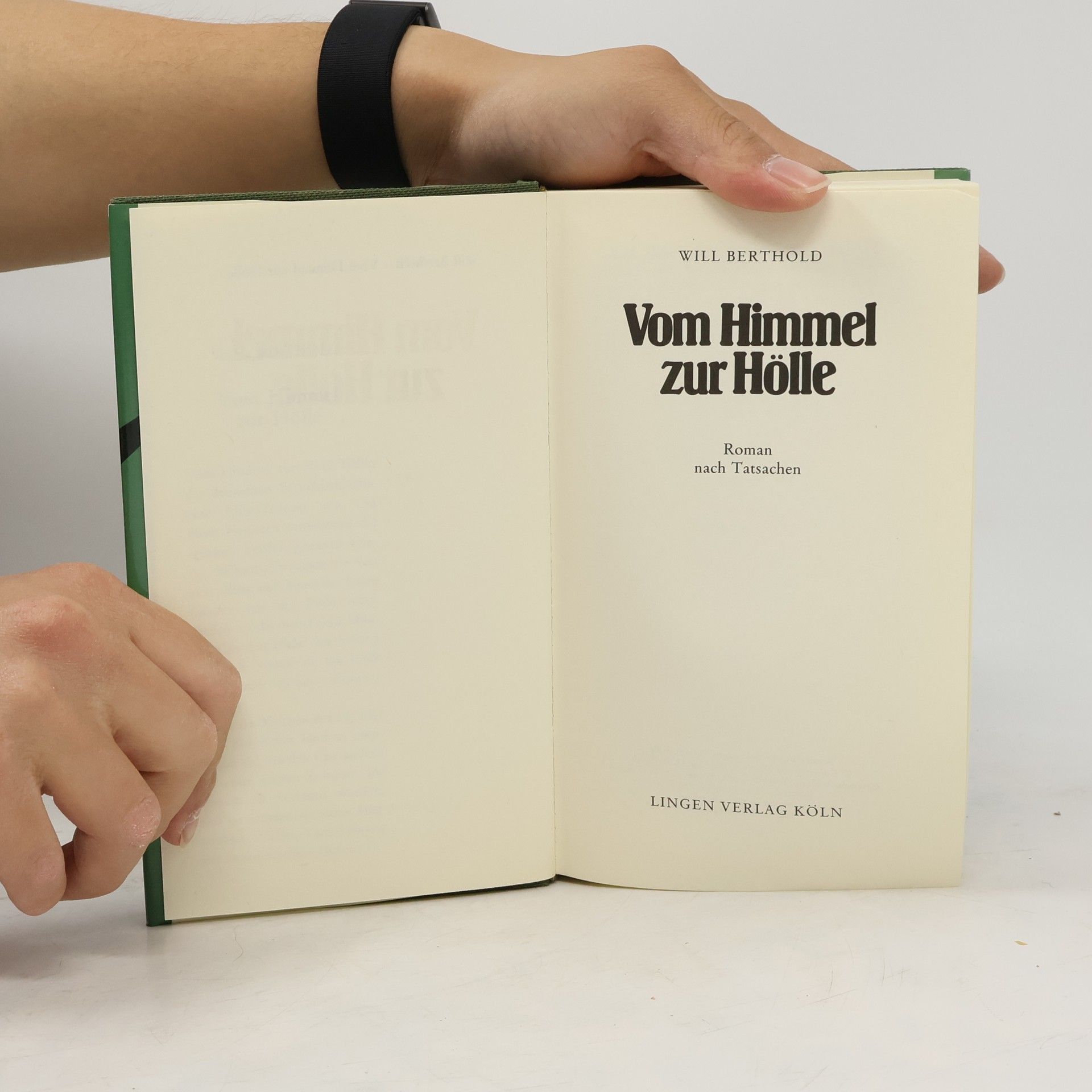 Will Berthold Vom Himmel zur Hölle