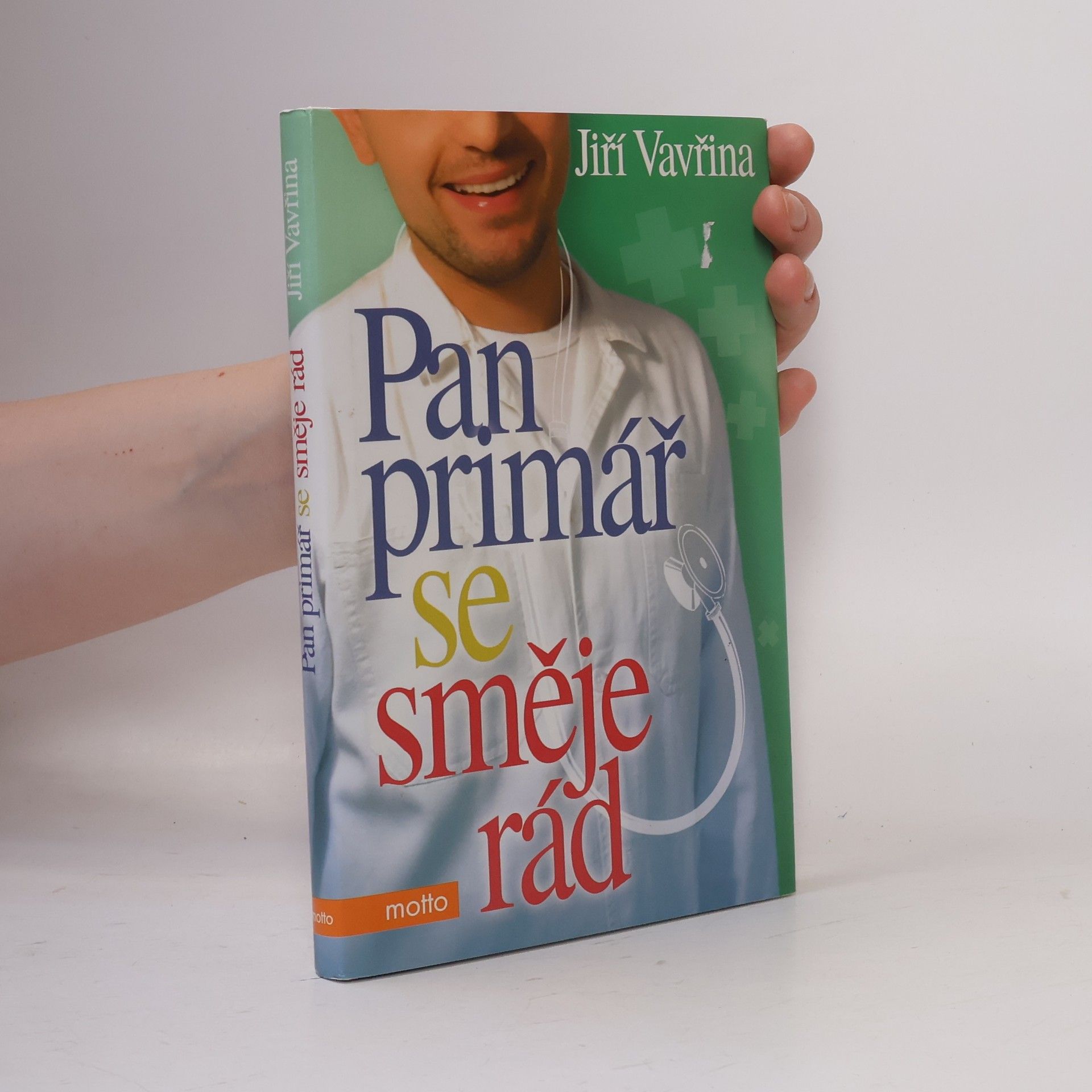 Jiří Vavřina Pan primář se směje rád