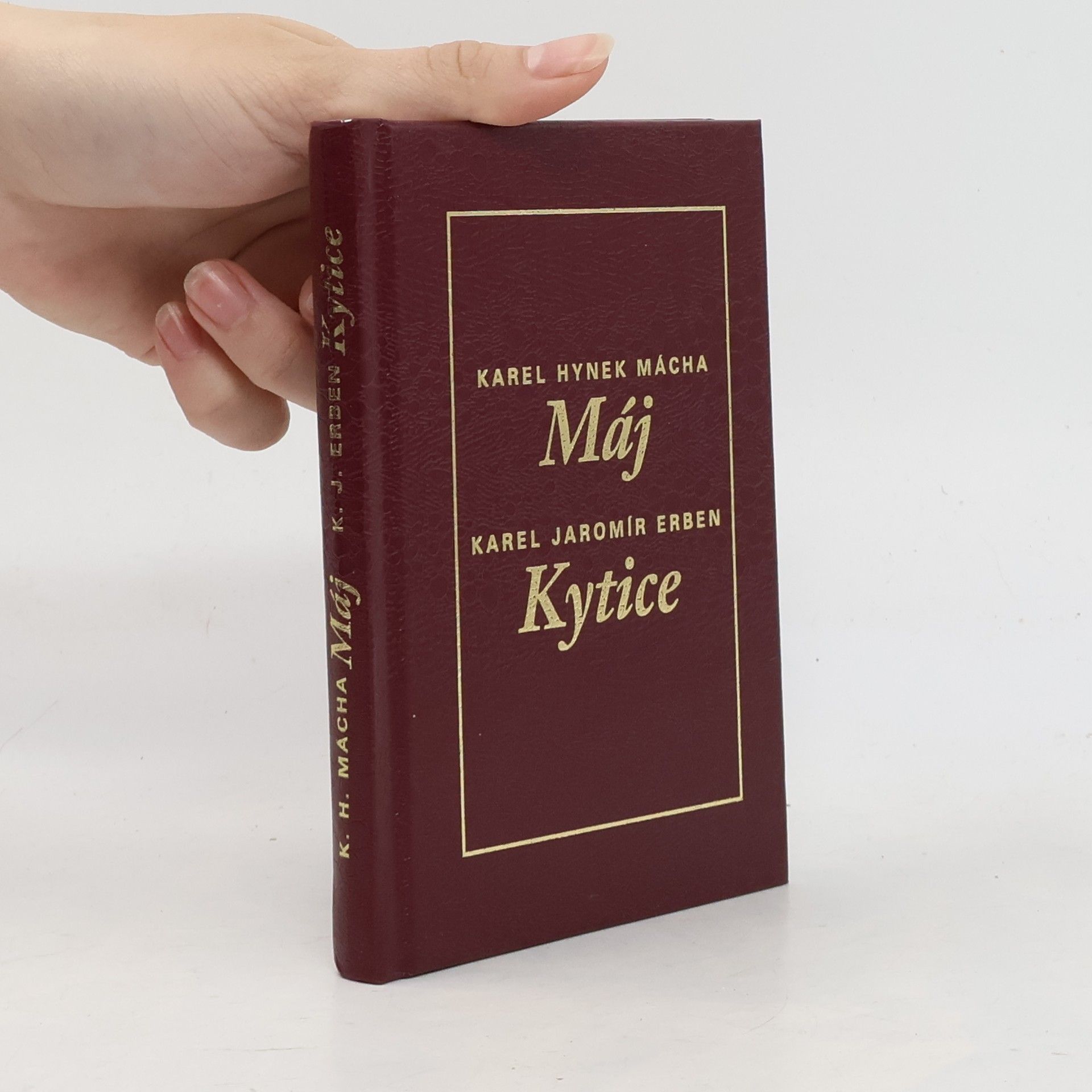 Karel Jaromír Erben To nejlepší z poezie 19. století: Máj, Kytice