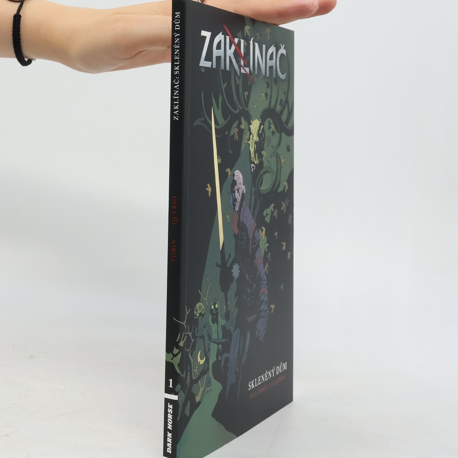Paul Tobin Zaklínač. Skleněný dům 1