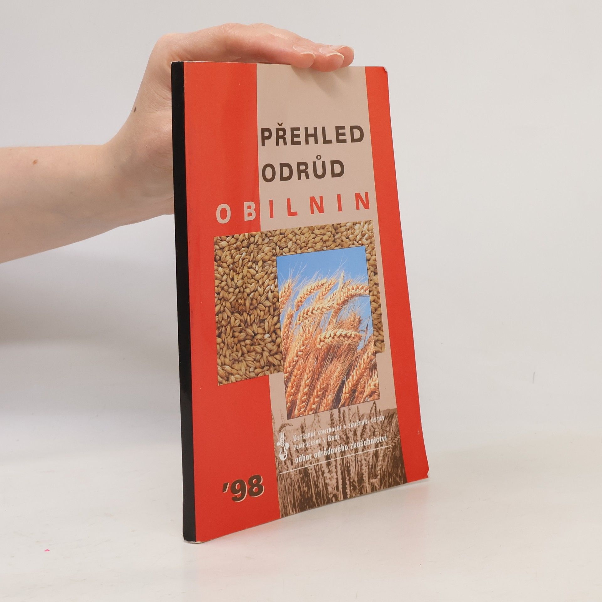 Autorenkollektiv Přehled odrůd obilnin 1998