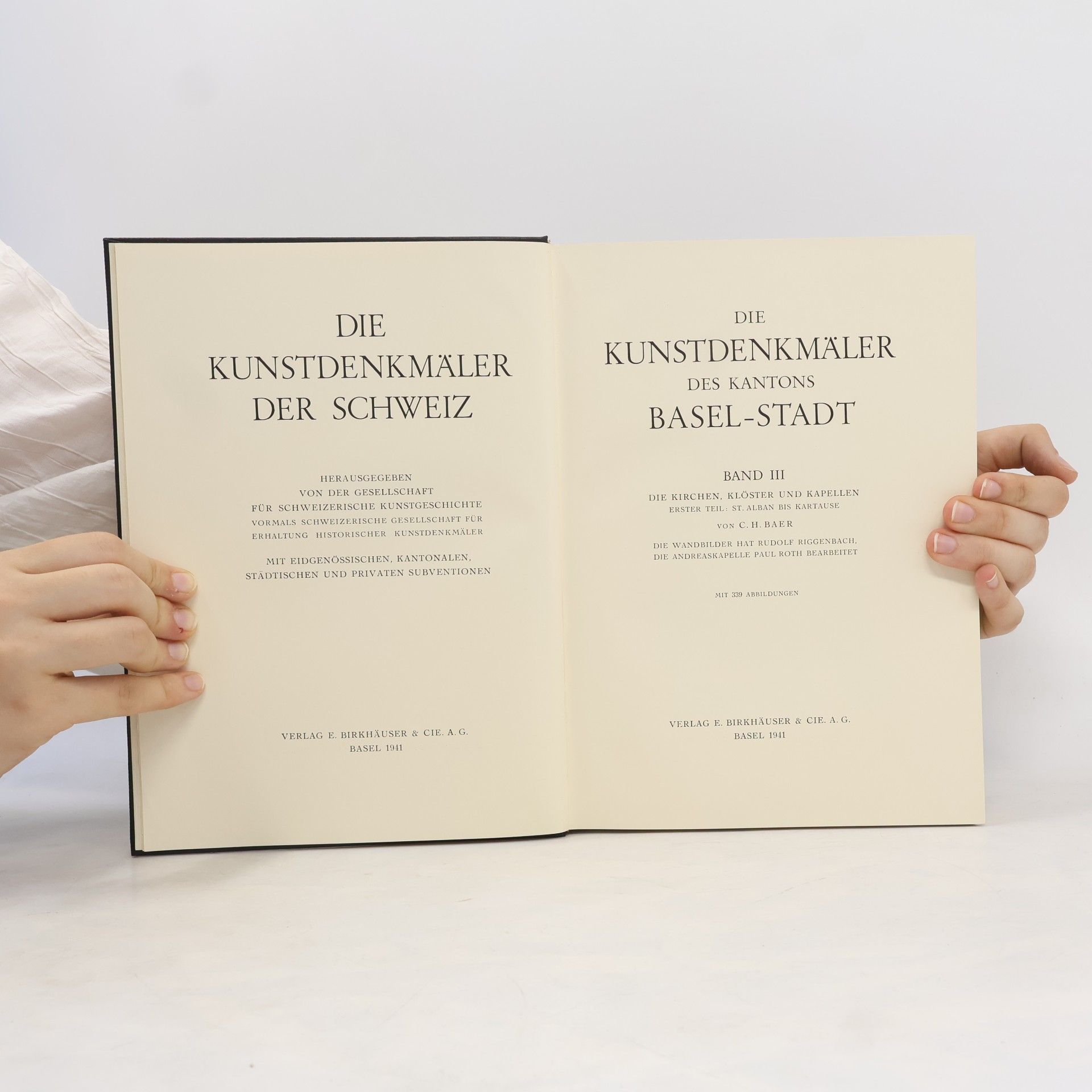 C. H. Baer Die Kunstdenkmäler des Kantons Basel-Stadt. Band III