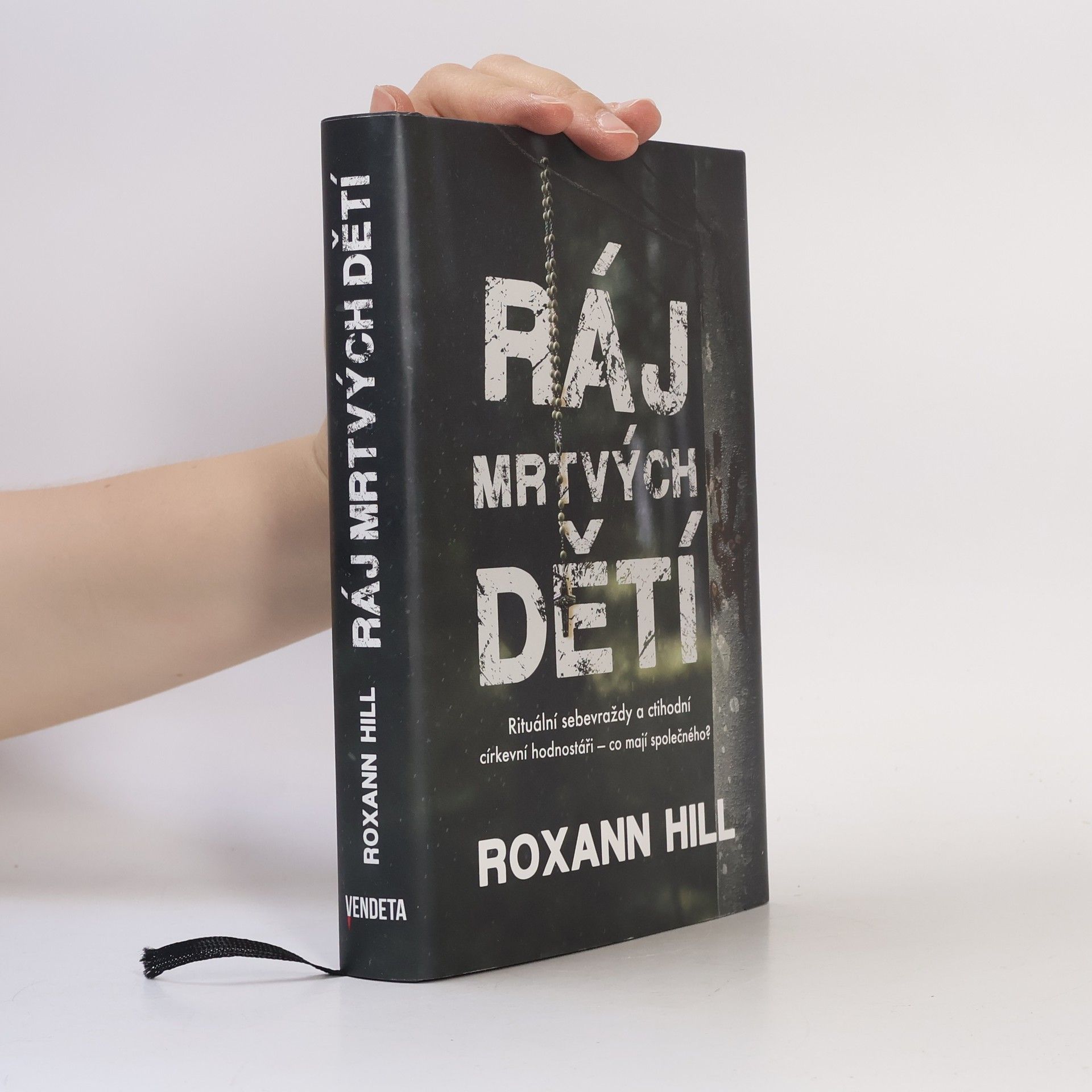 Roxann Hill Ráj mrtvých dětí