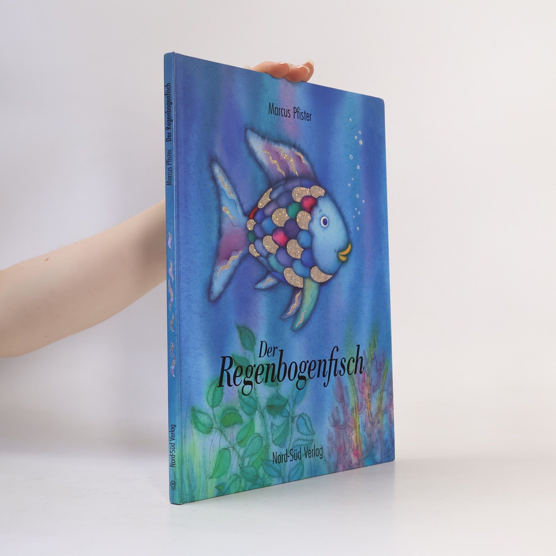 Marcus Pfister Der Regenbogenfisch