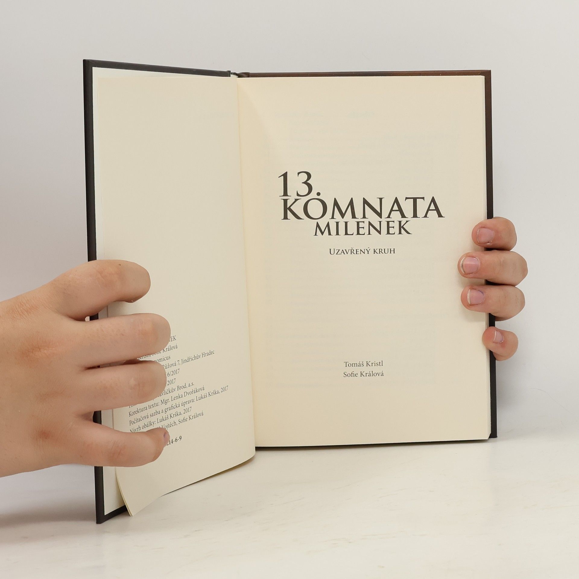 Tomáš Kristl 13. komnata milenek. Uzavřený kruh
