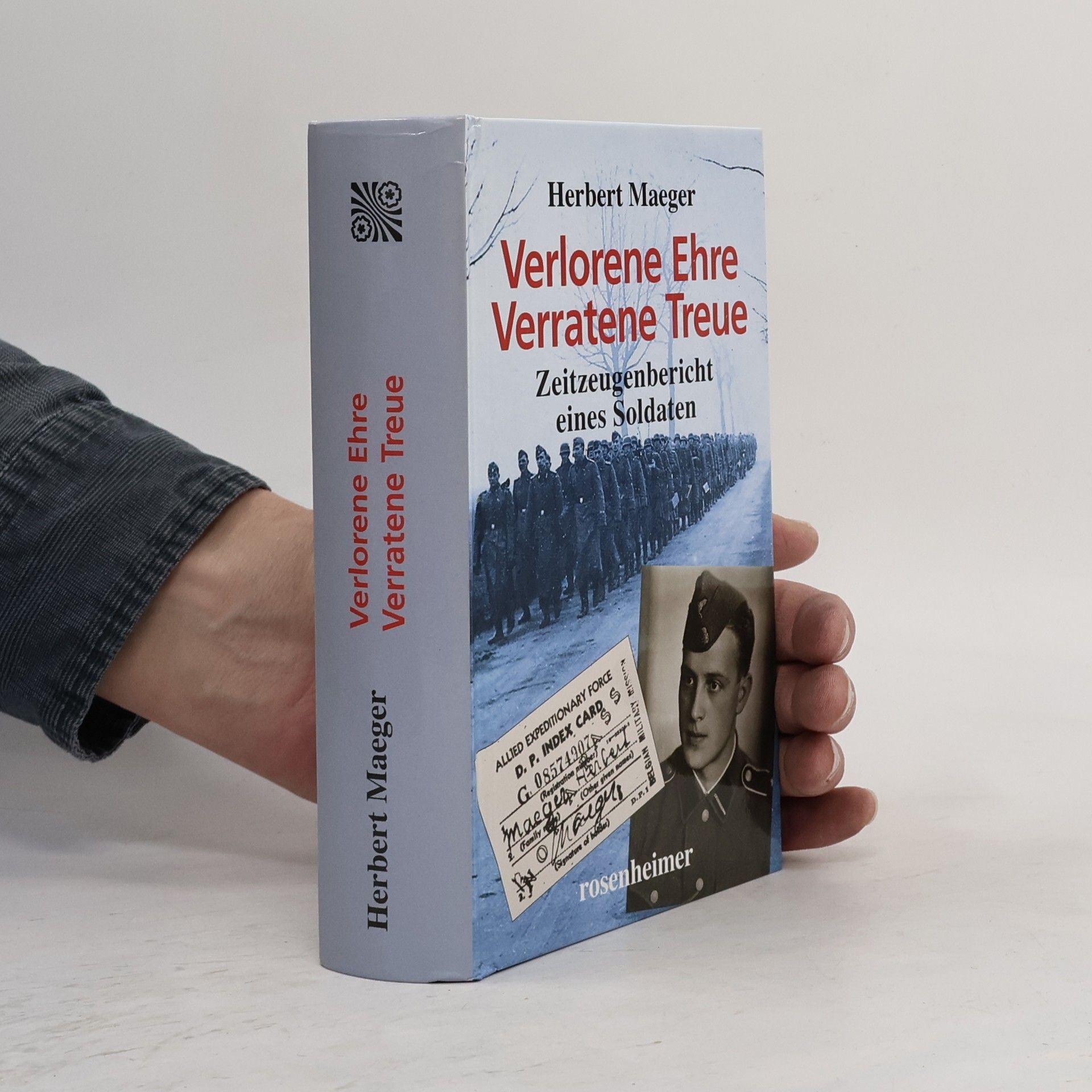 Herbert Maeger Verlorene Ehre Verratene Treue