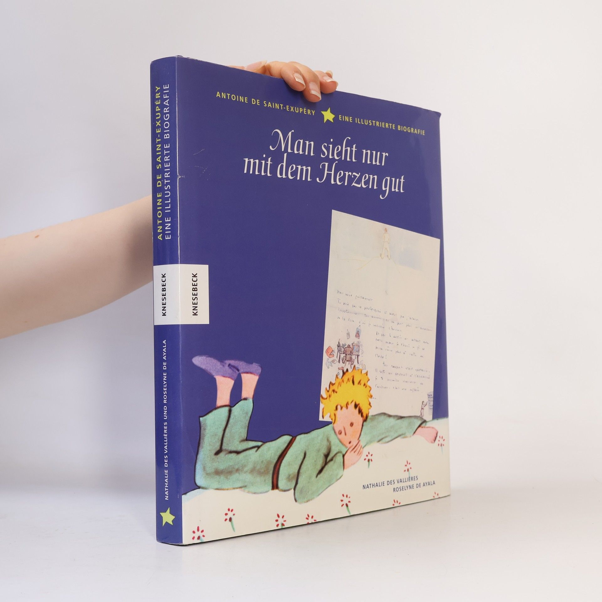 Antoine de Saint-Exupéry Man sieht nur mit dem Herzen gut