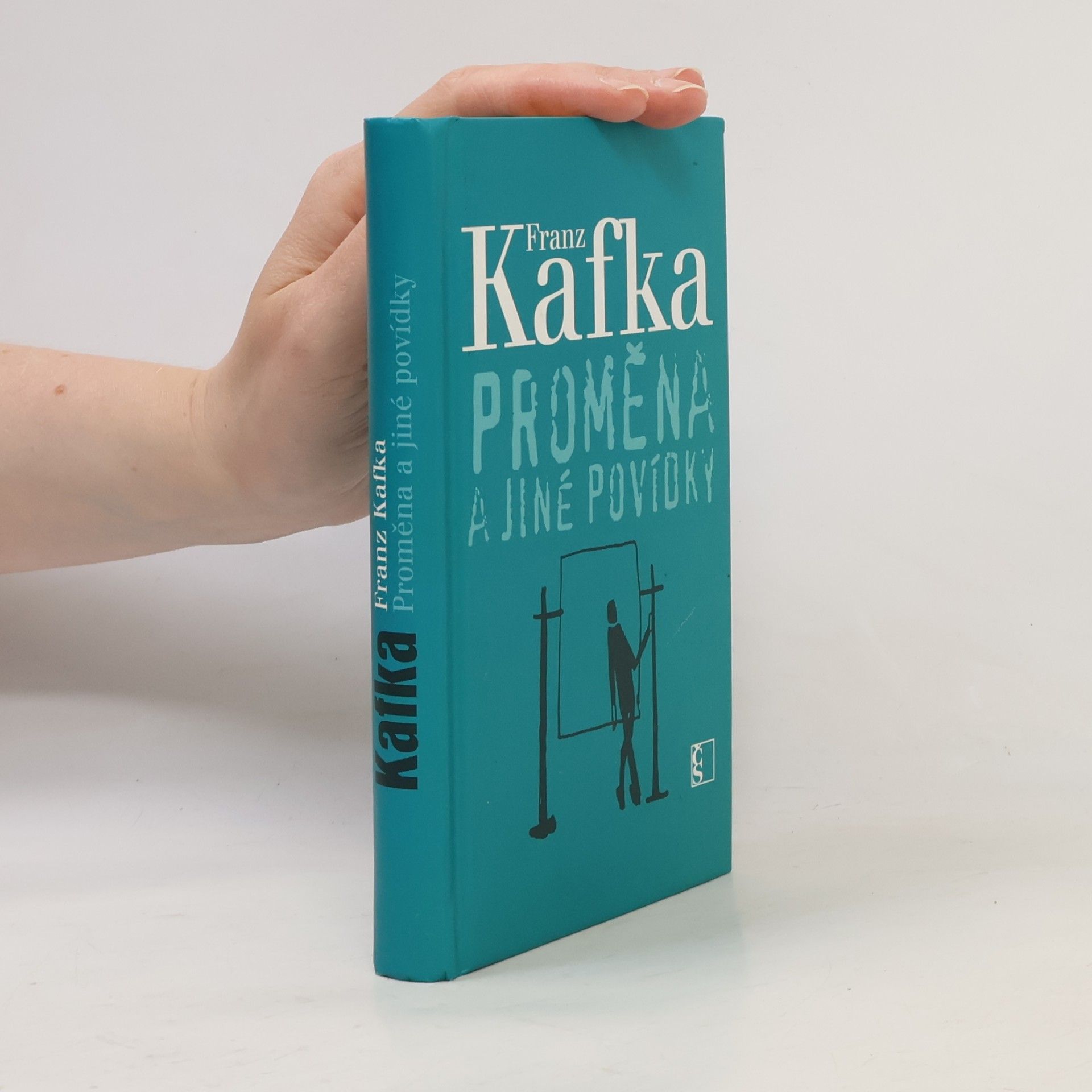 Franz Kafka Proměna a jiné povídky