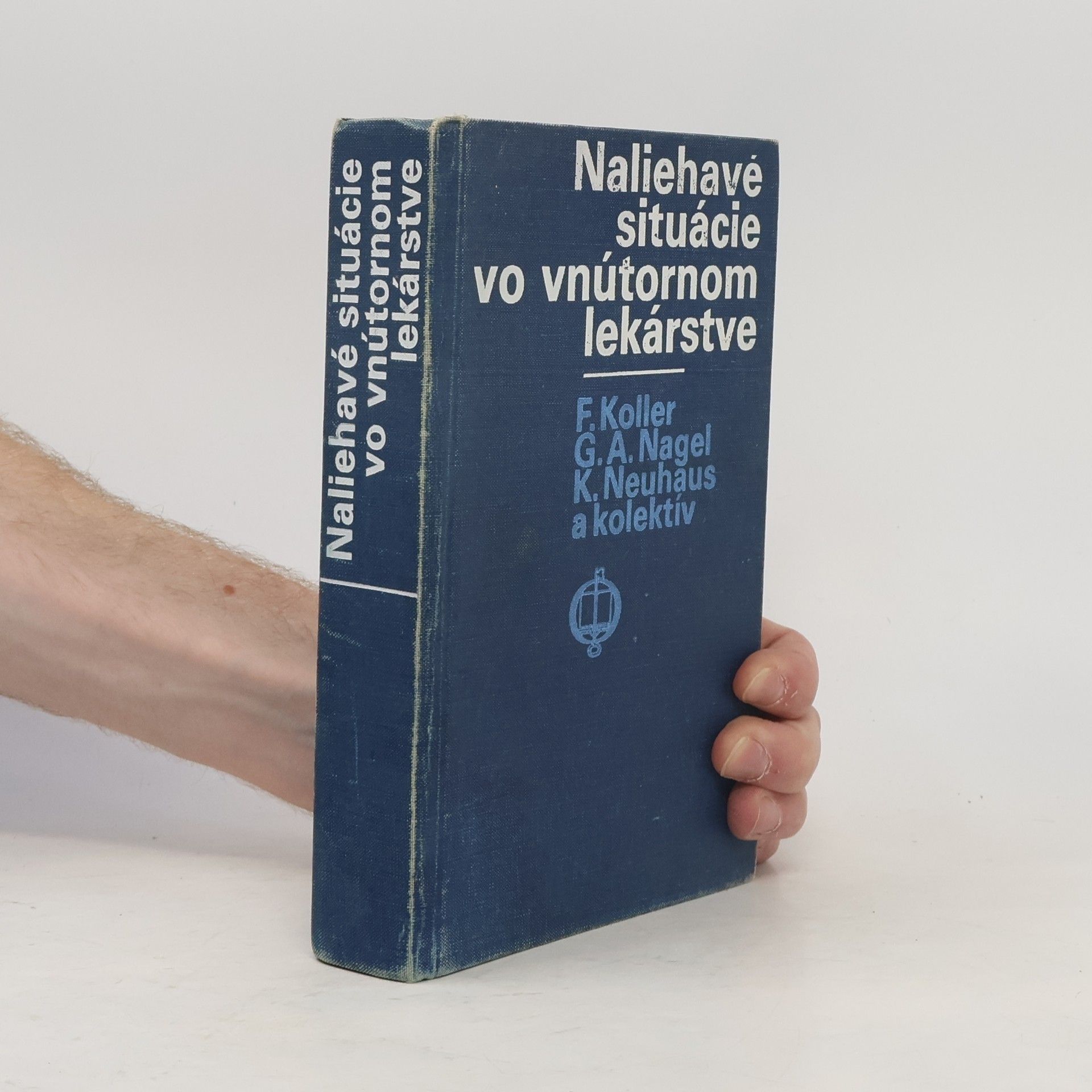 Gerd Arno Nagel Naliehavé situácie vo vnútornom lekárstve