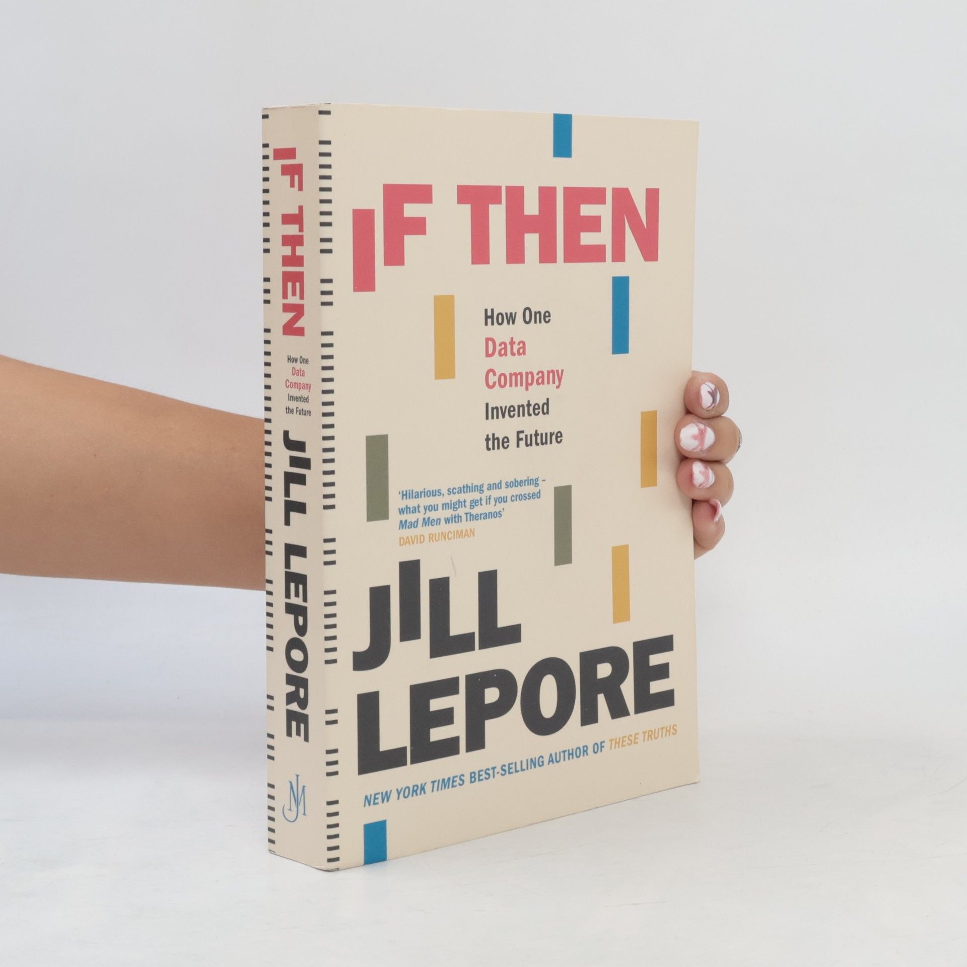 Jill Lepore If Then