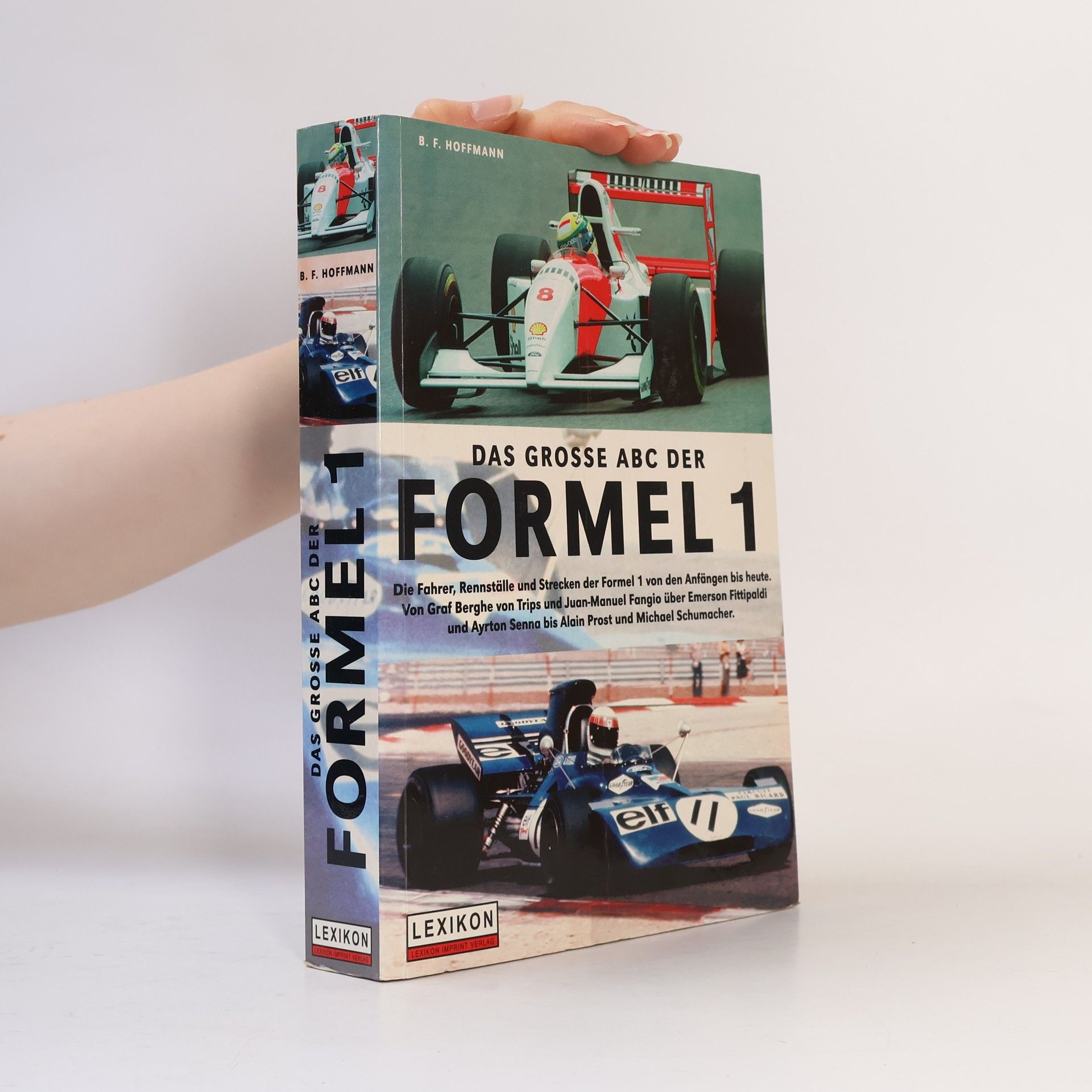 B. F. Hoffmann Das große ABC der Formel 1