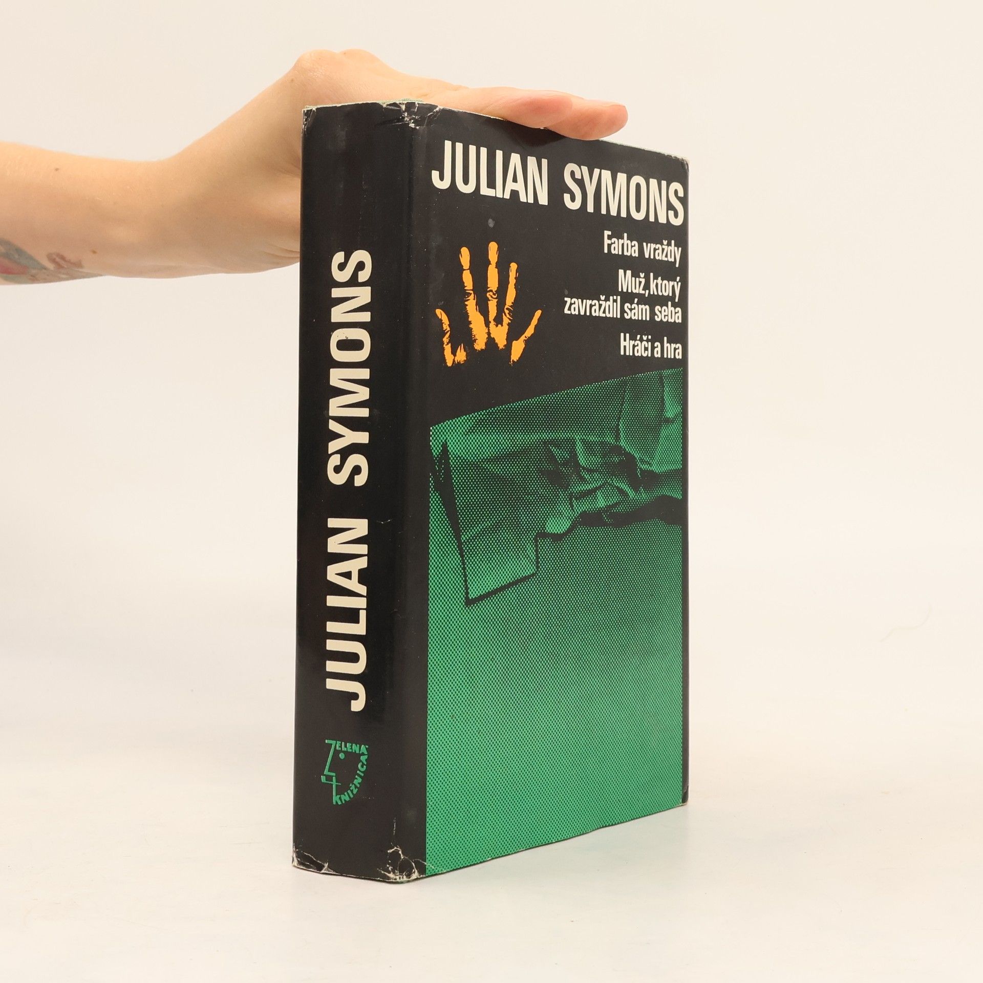 Julian Symons Farba vraždy. Muž, ktory zavraždil sám sebe. Hráči a hra