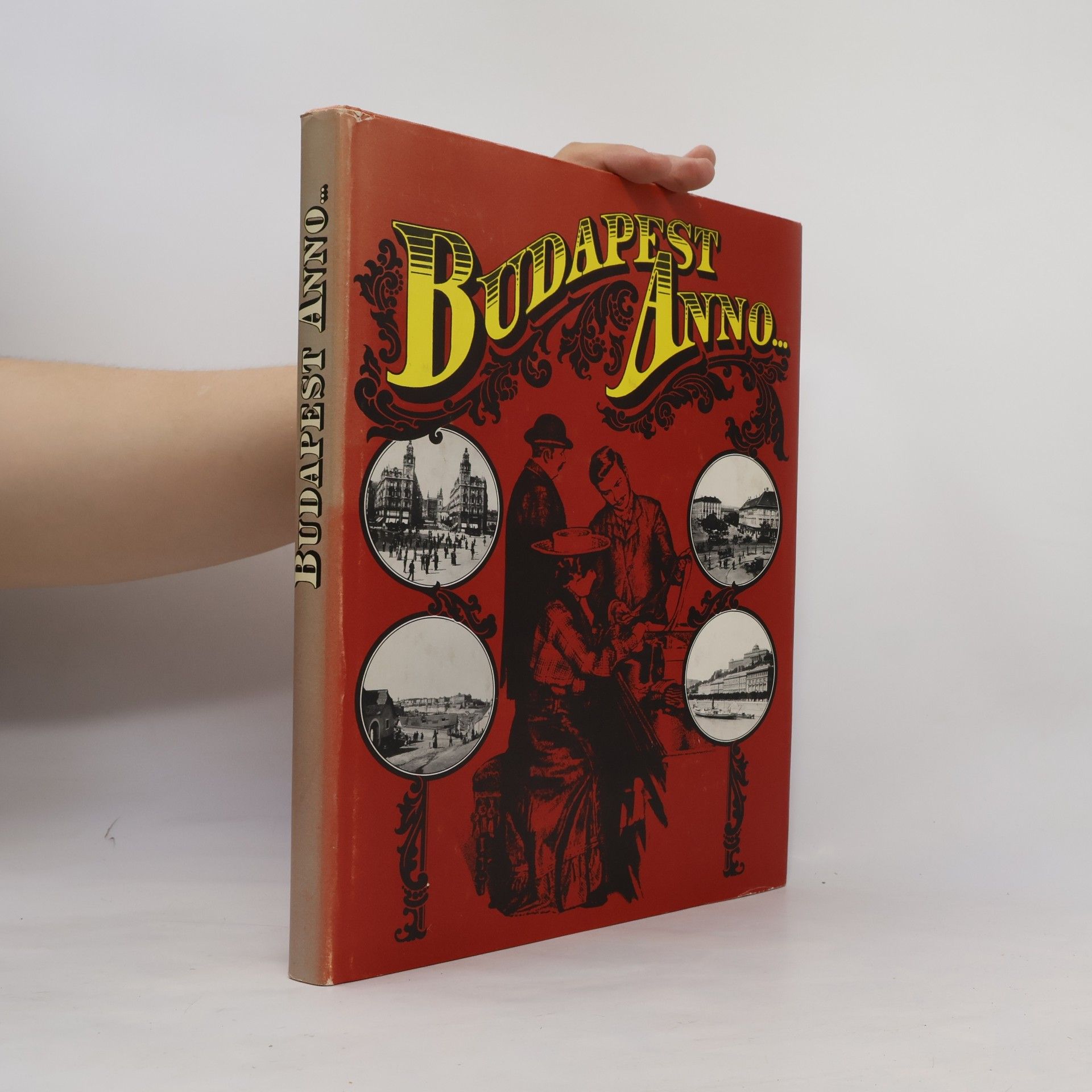Collectif d'auteurs Budapest Anno