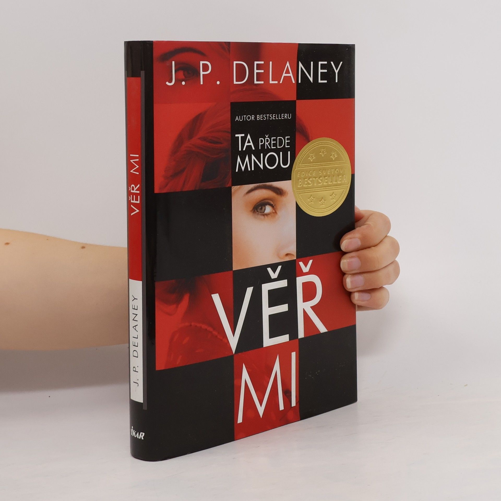 J. P. Delaney Věř mi