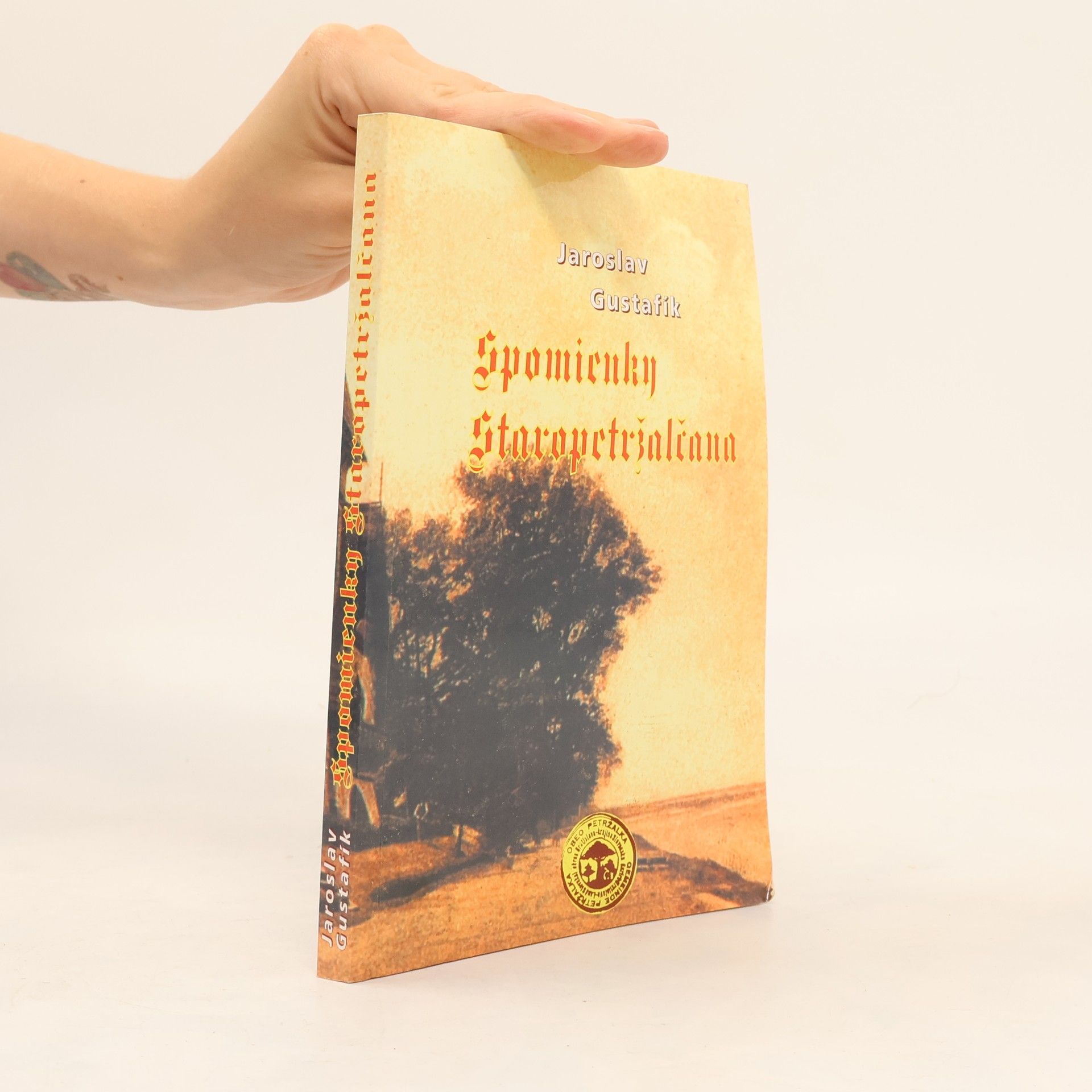 Jaroslav Gustafik Spomienky Staropetržalčana