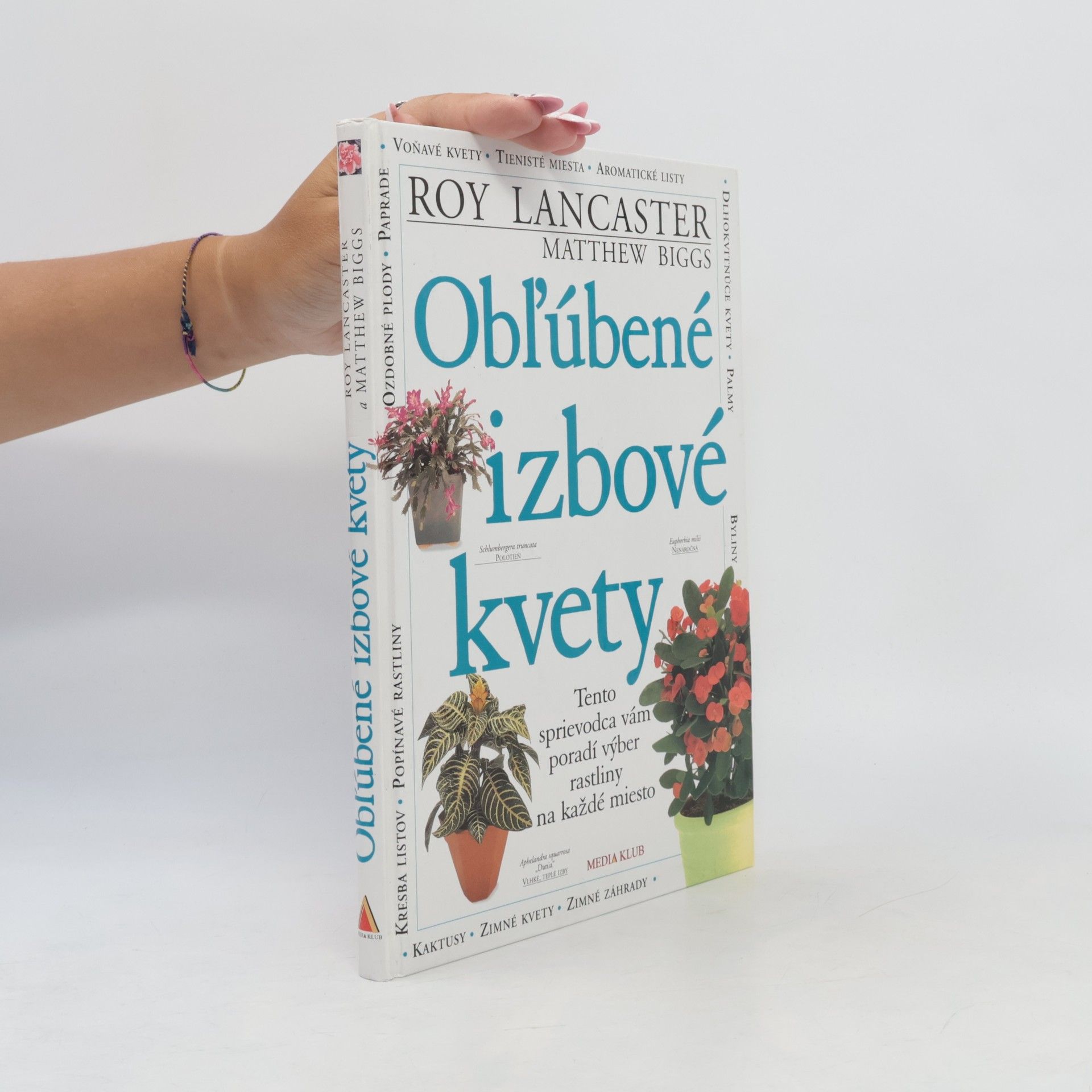Roy Lancaster Obľúbené izbové kvety