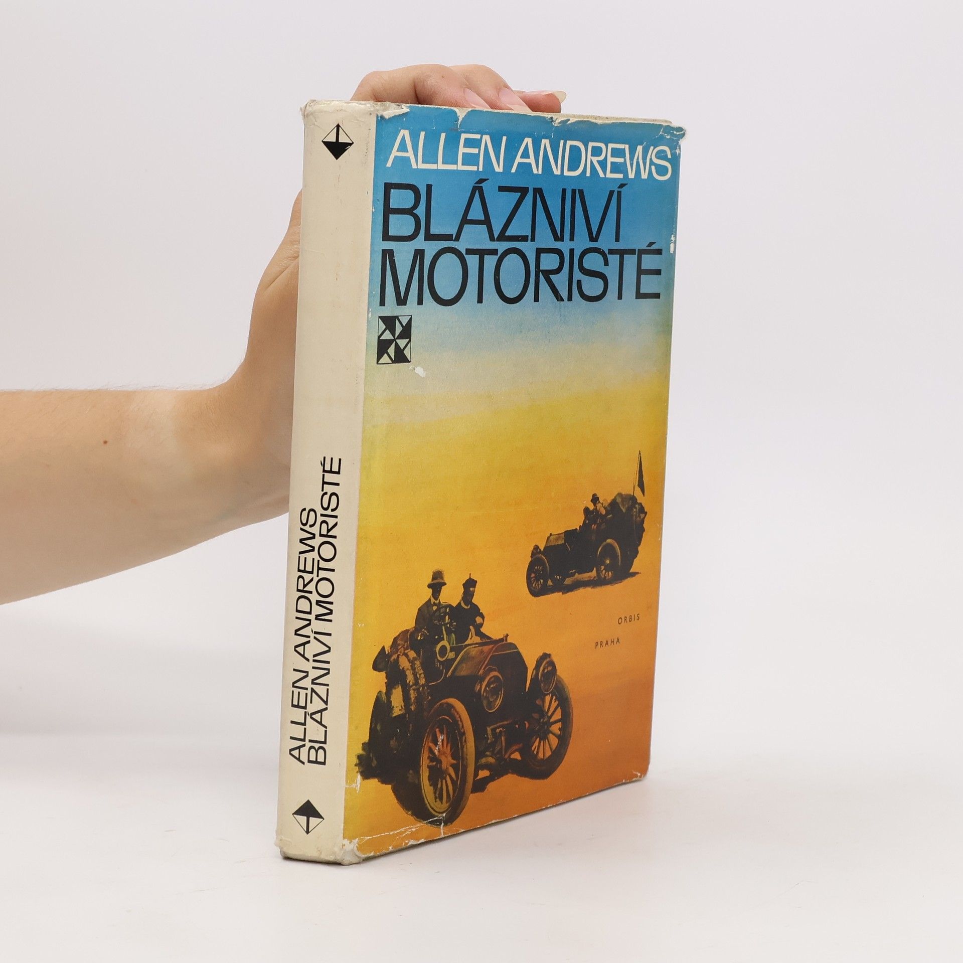 Allen Andrews Blázniví motoristé