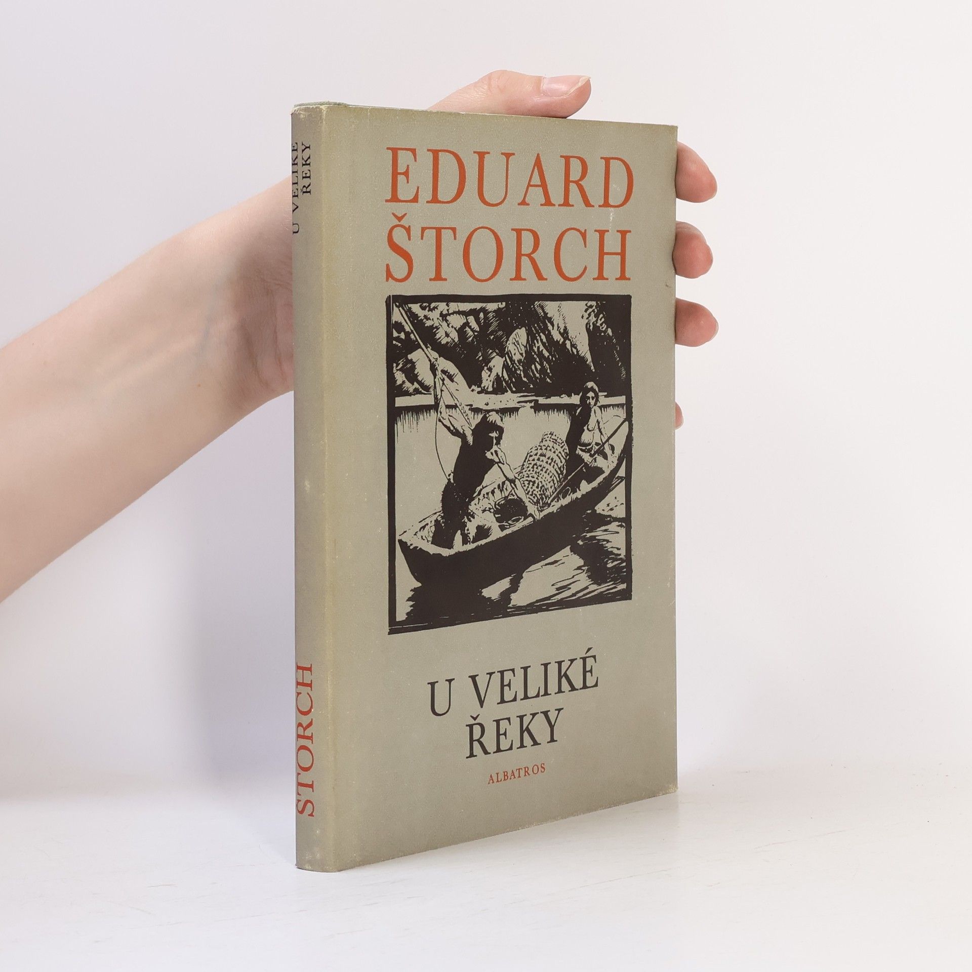 Eduard Štorch U veliké řeky