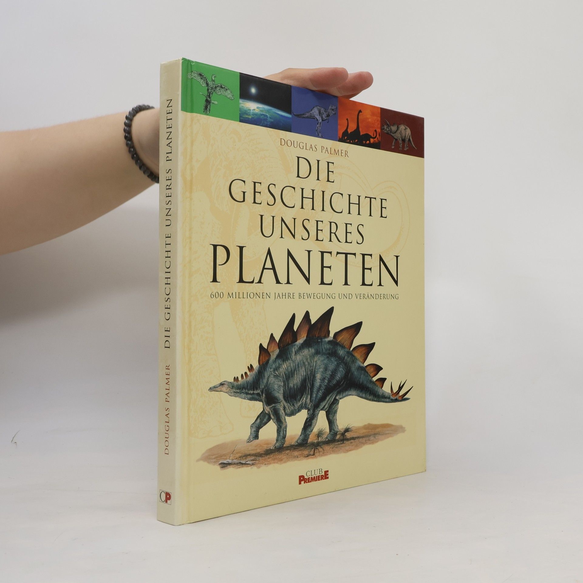 Douglas Palmer Die Geschichte unseres planeten