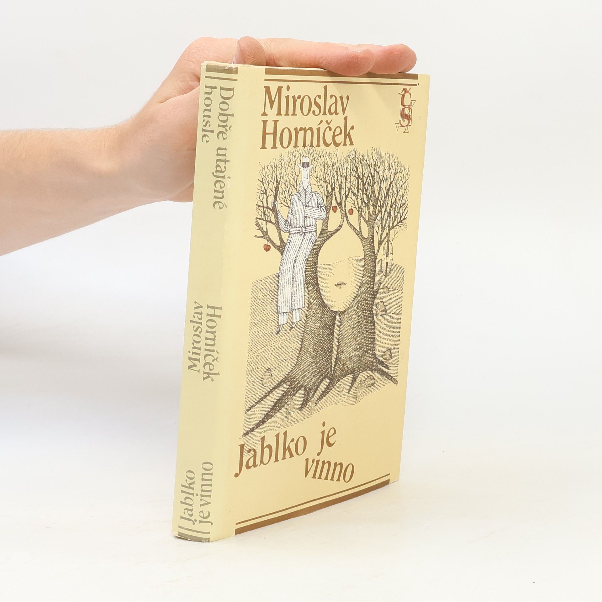 Miroslav Horníček Dobře utajené housle; Jablko je vinno