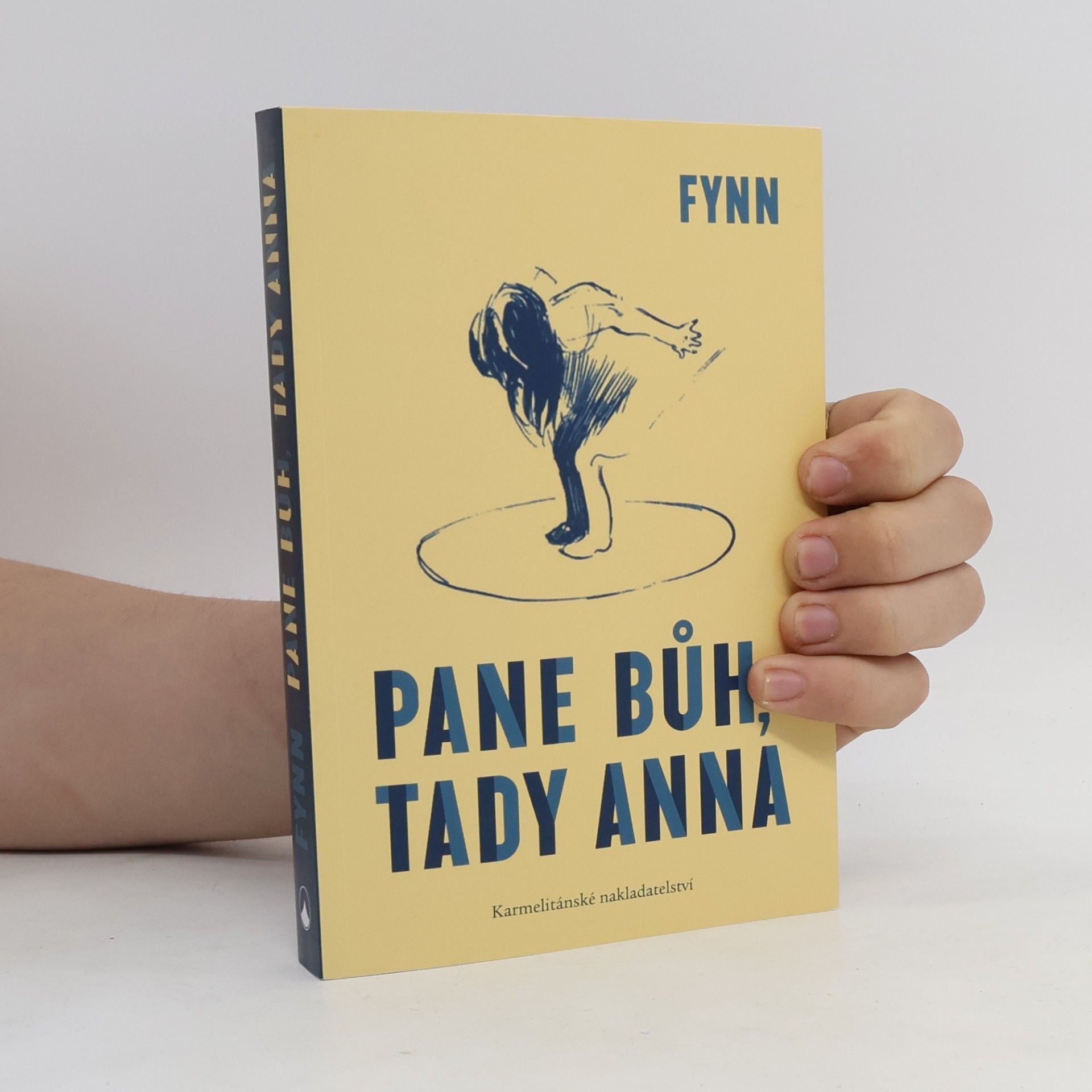 Fynn Pane Bůh, tady Anna