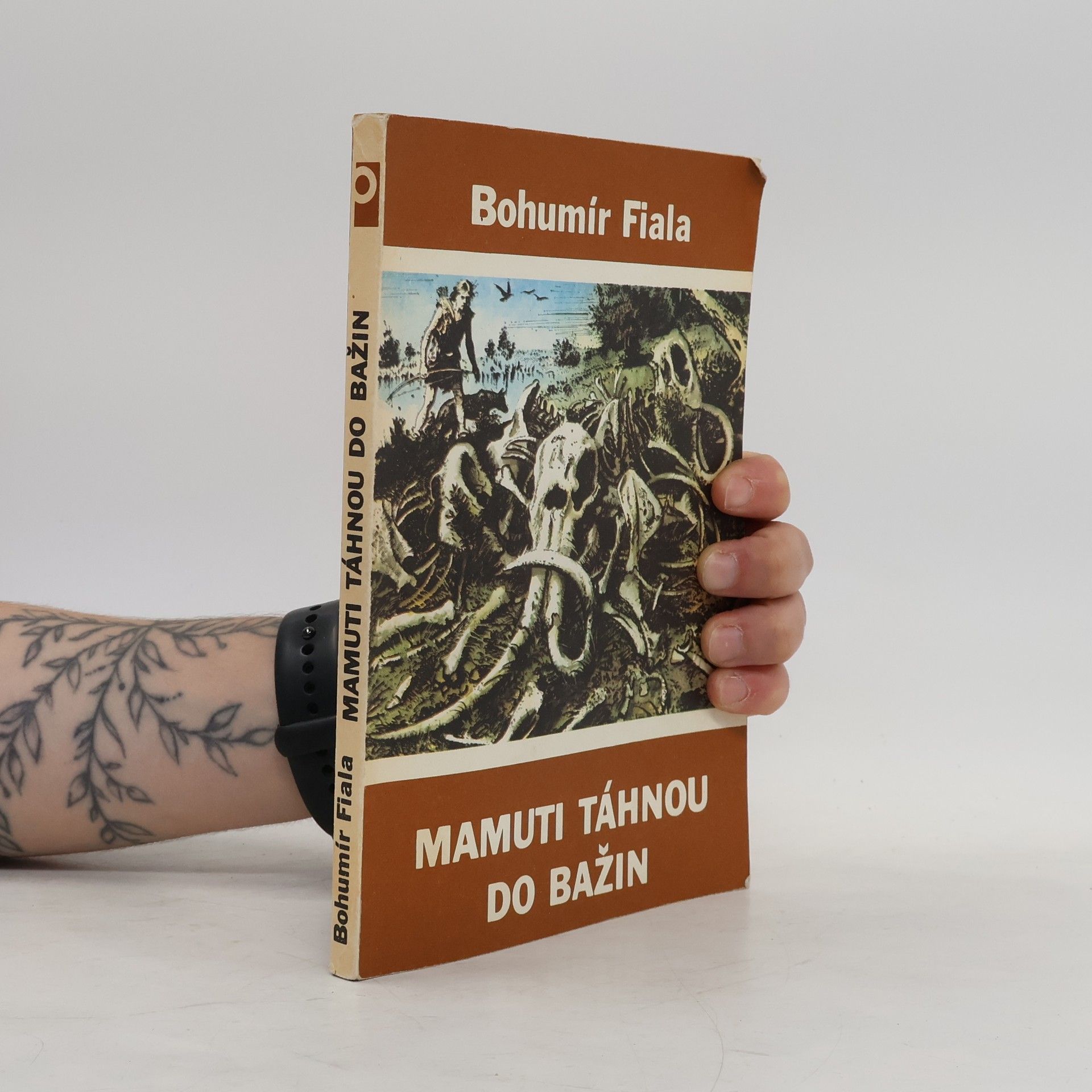 Bohumír Fiala Mamuti táhnou do bažin