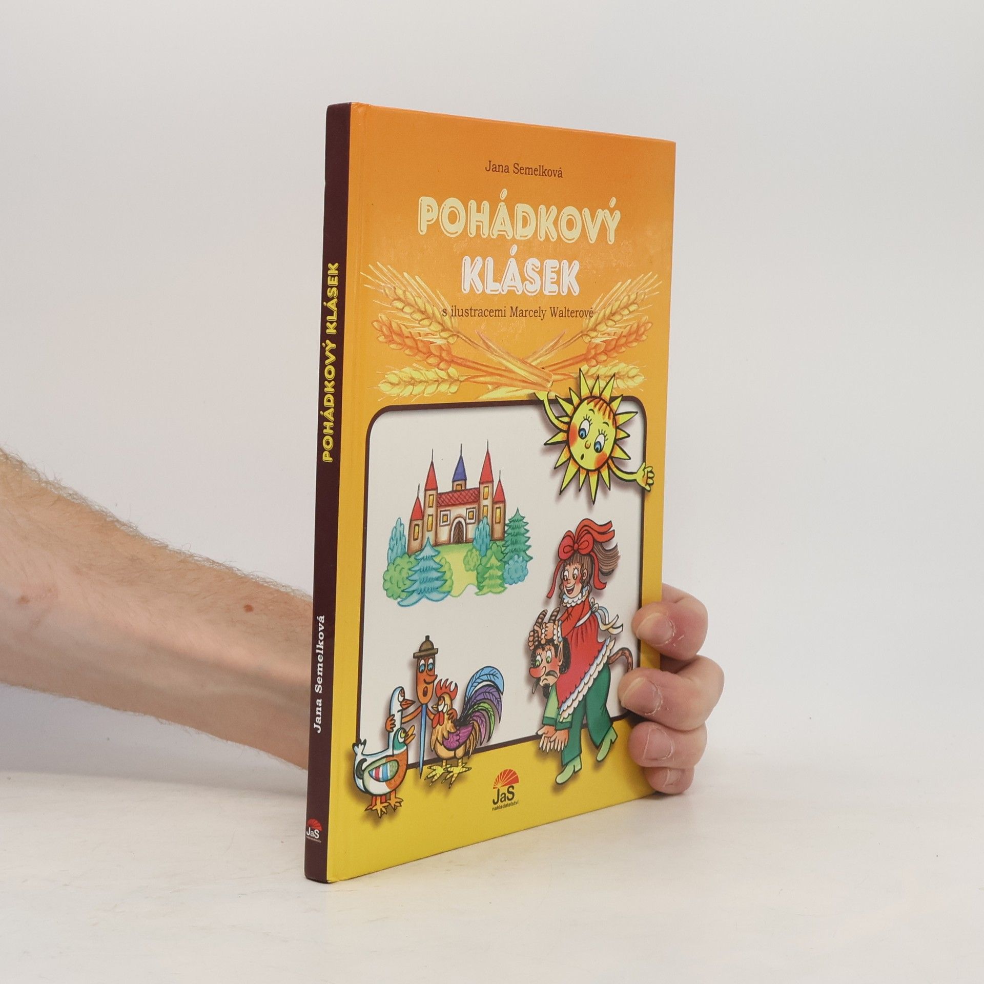 Jana Semelková Pohádkový klásek