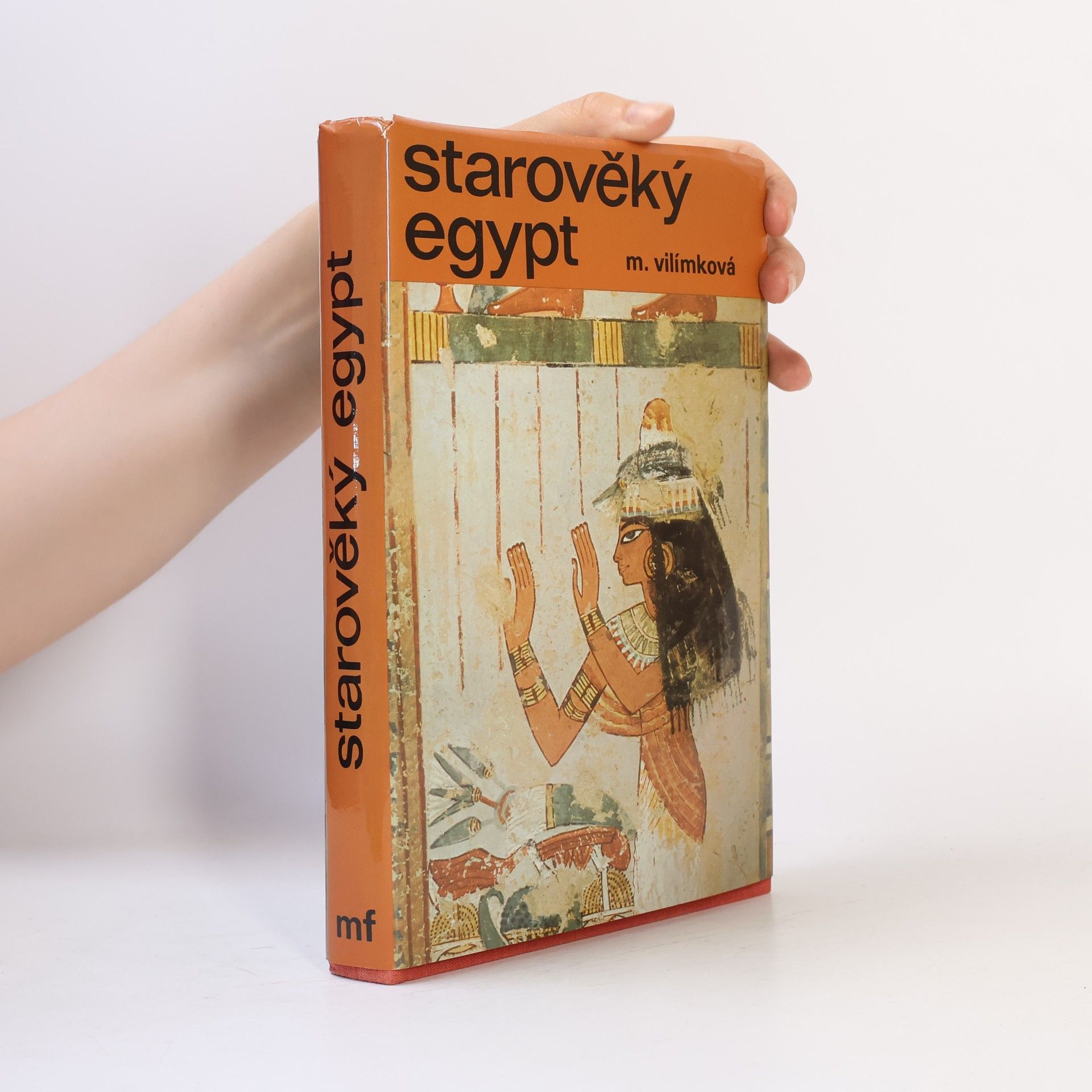 Milada Vilímková Starověký Egypt