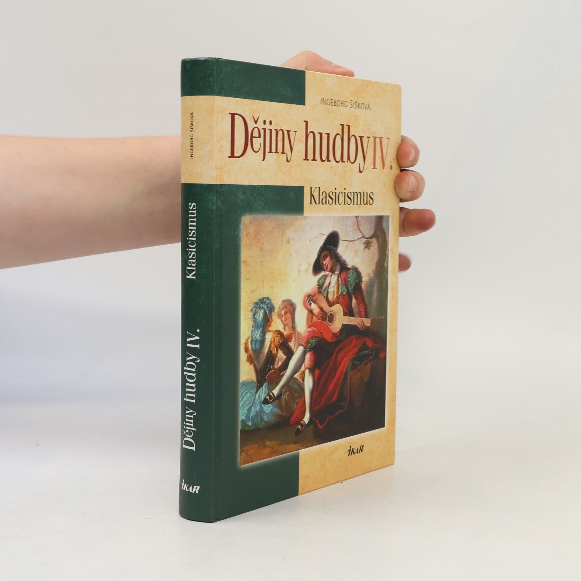 Ingeborg Šišková Dějiny hudby: IV. Klasicismus