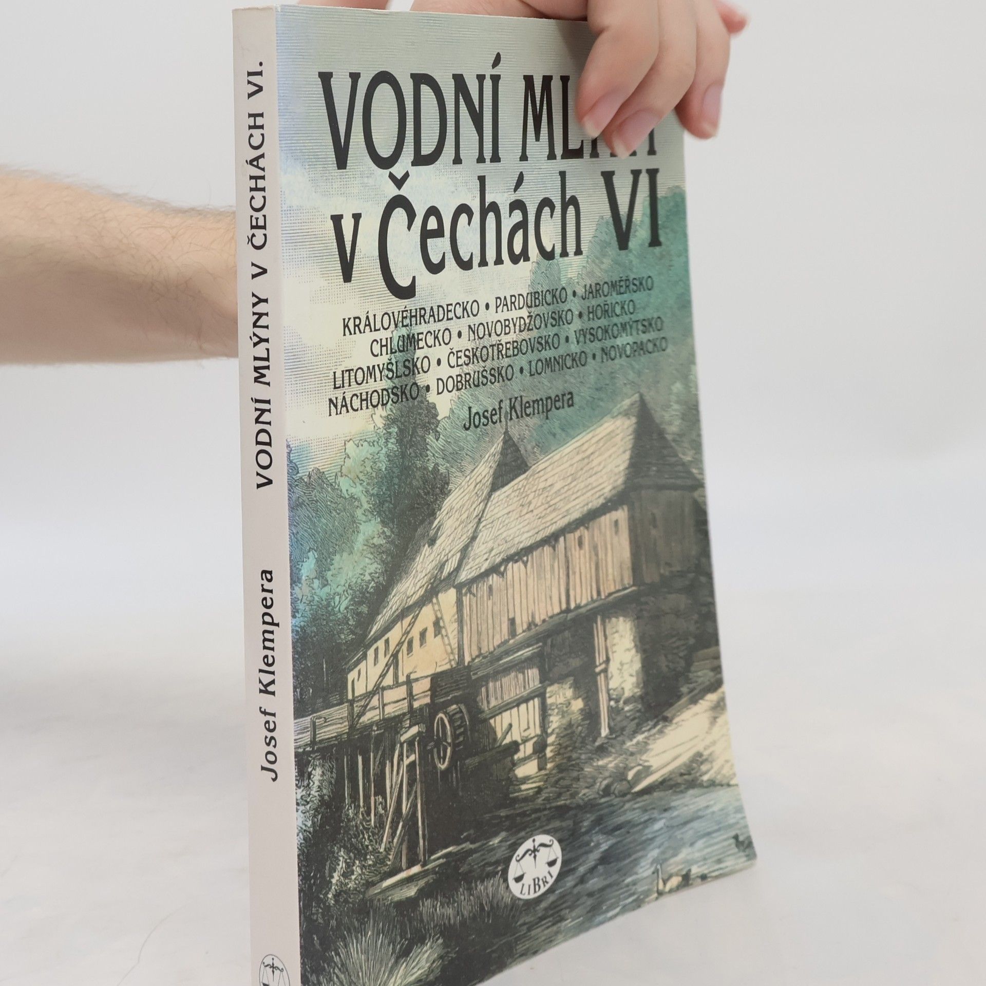 Josef Klempera Vodní mlýny v Čechách. VI.