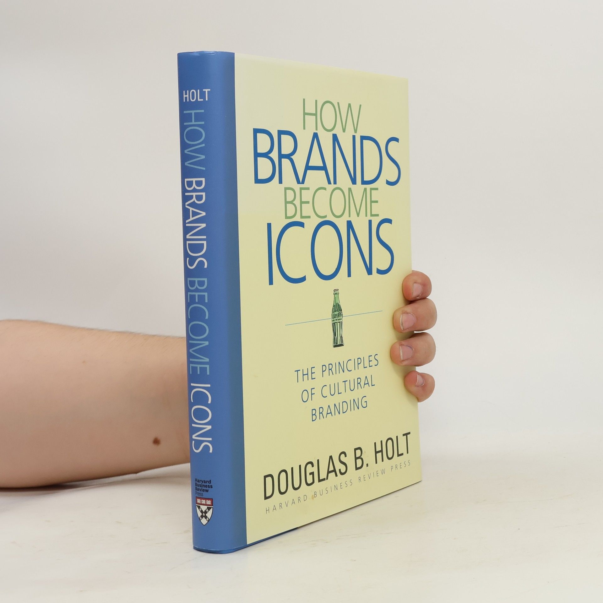Deborah Holtz How Brands Become Icons