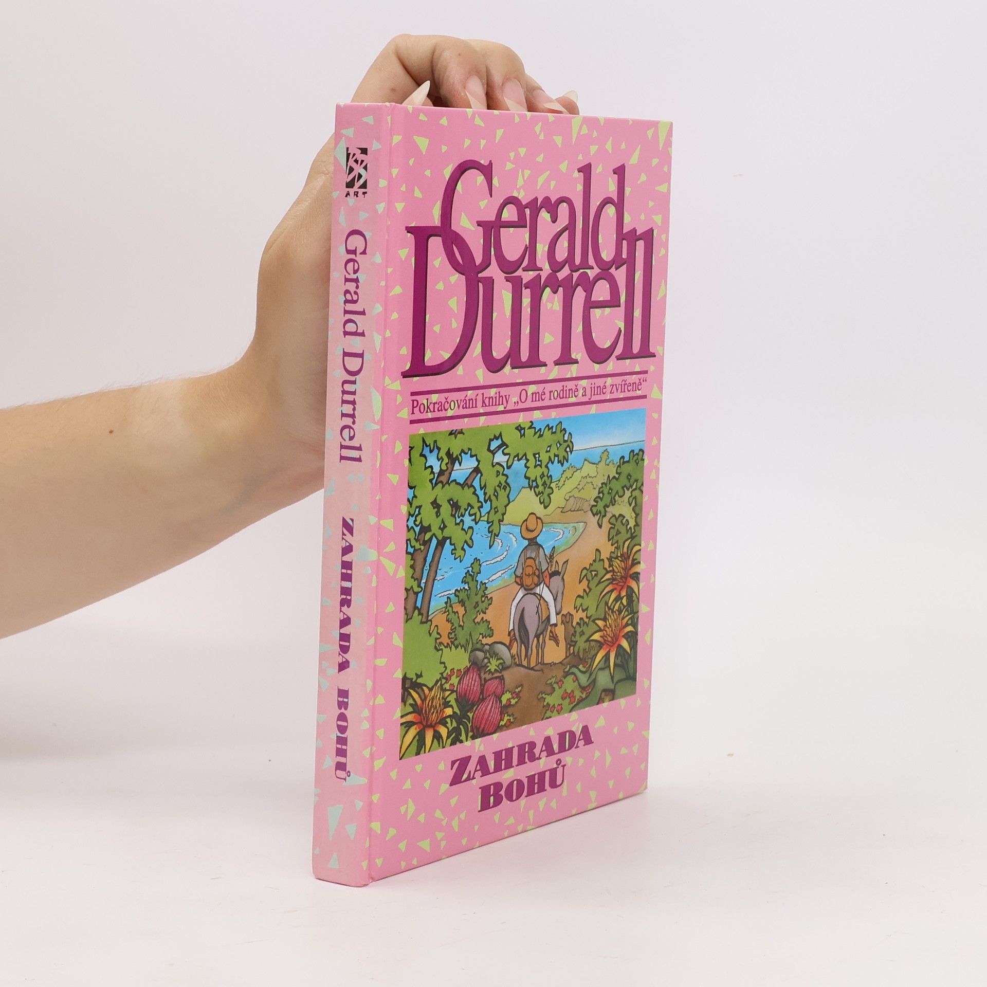 Gerald Durrell Zahrada bohů