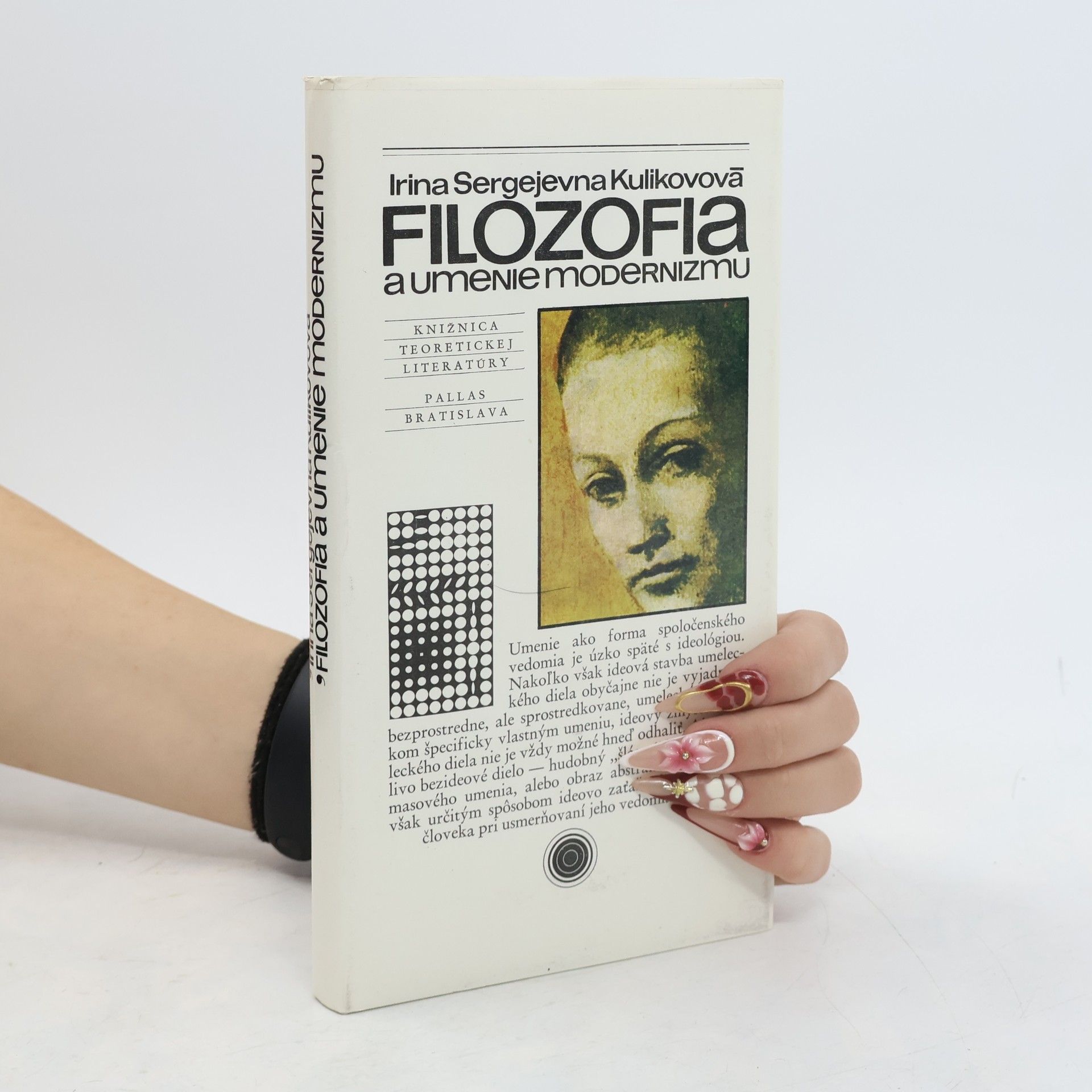 Irina Sergejevna Kulikovová Filozofia a umenie modernizmu