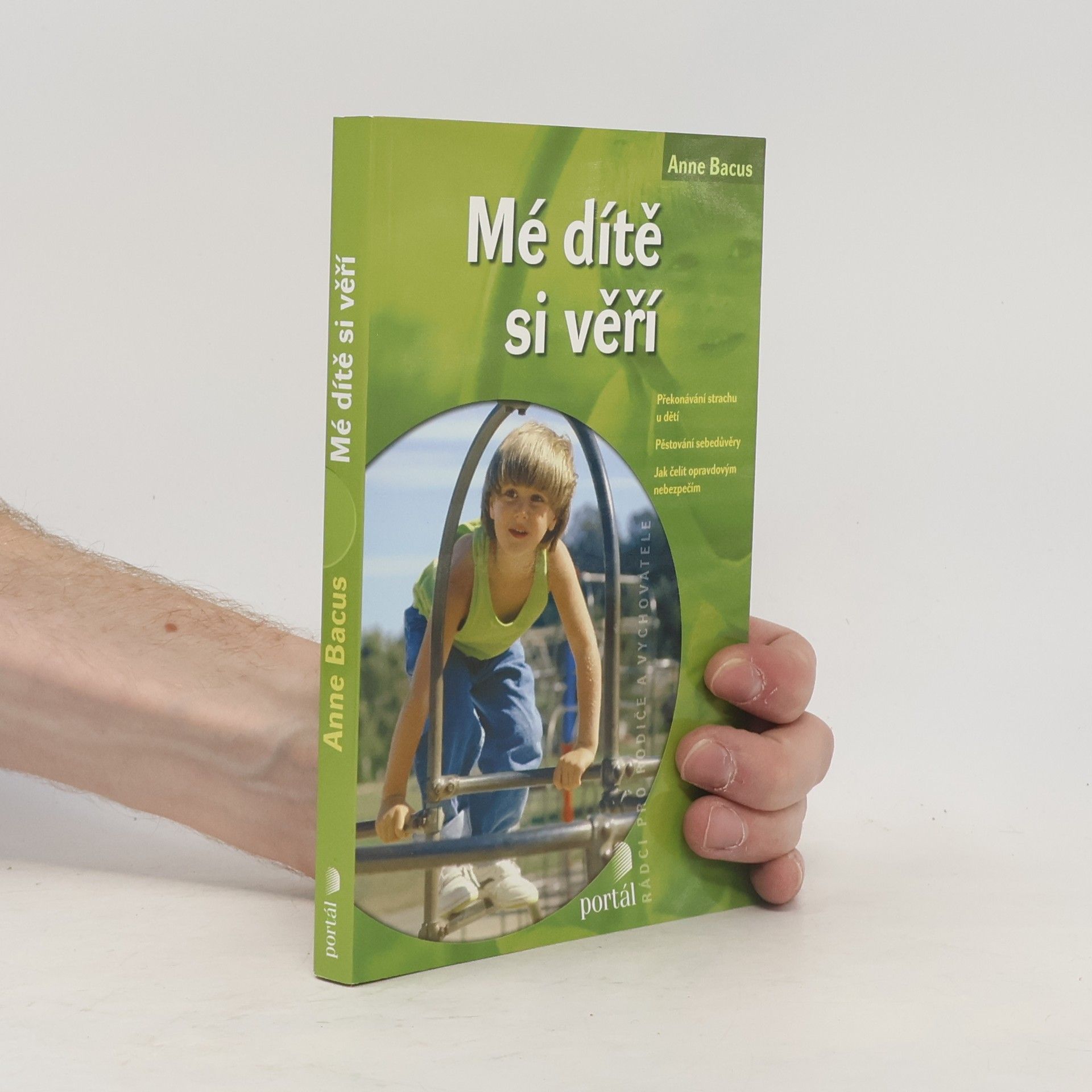 Anne Bacus-Lindroth Mé dítě si věří