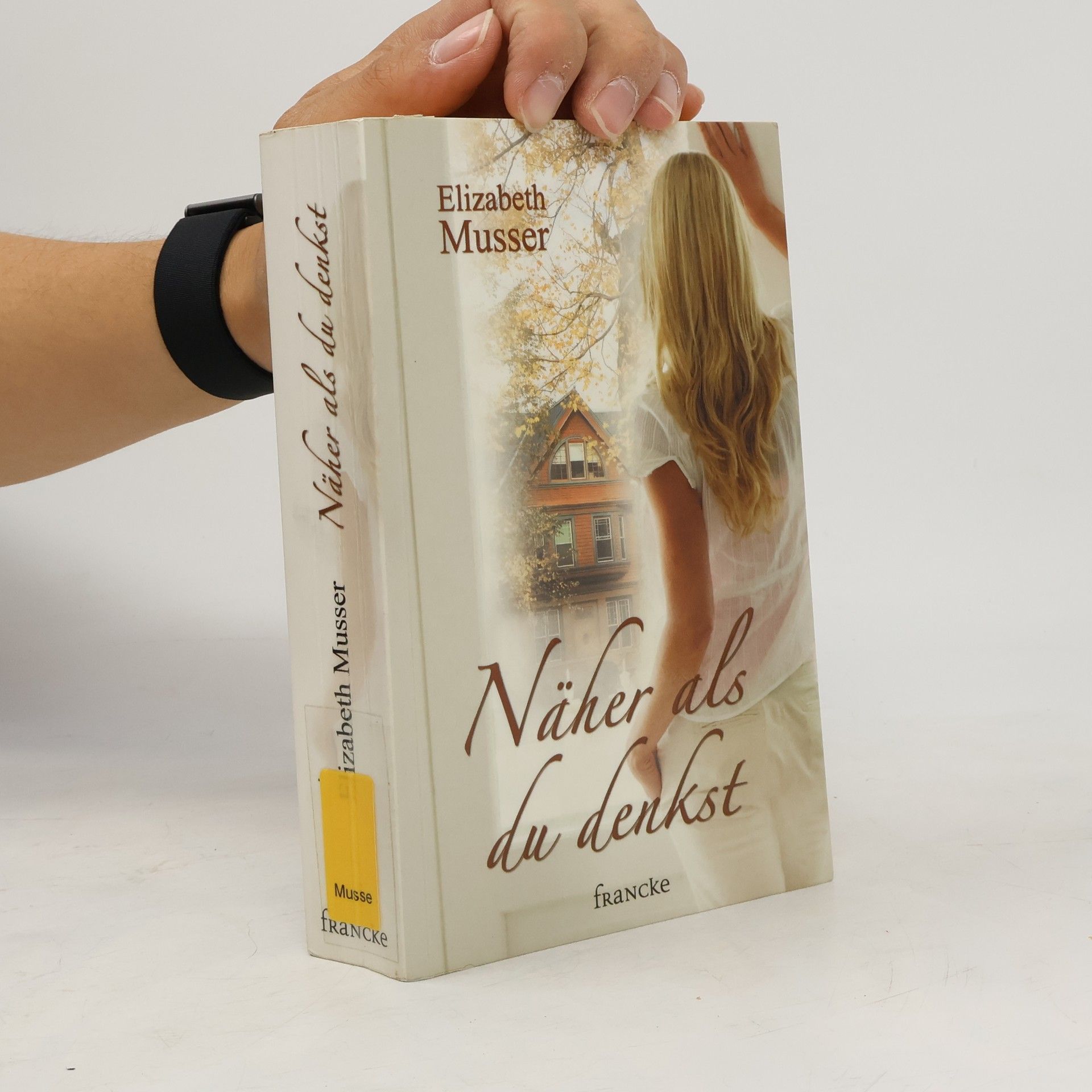 Elizabeth Musser Näher als du denkst
