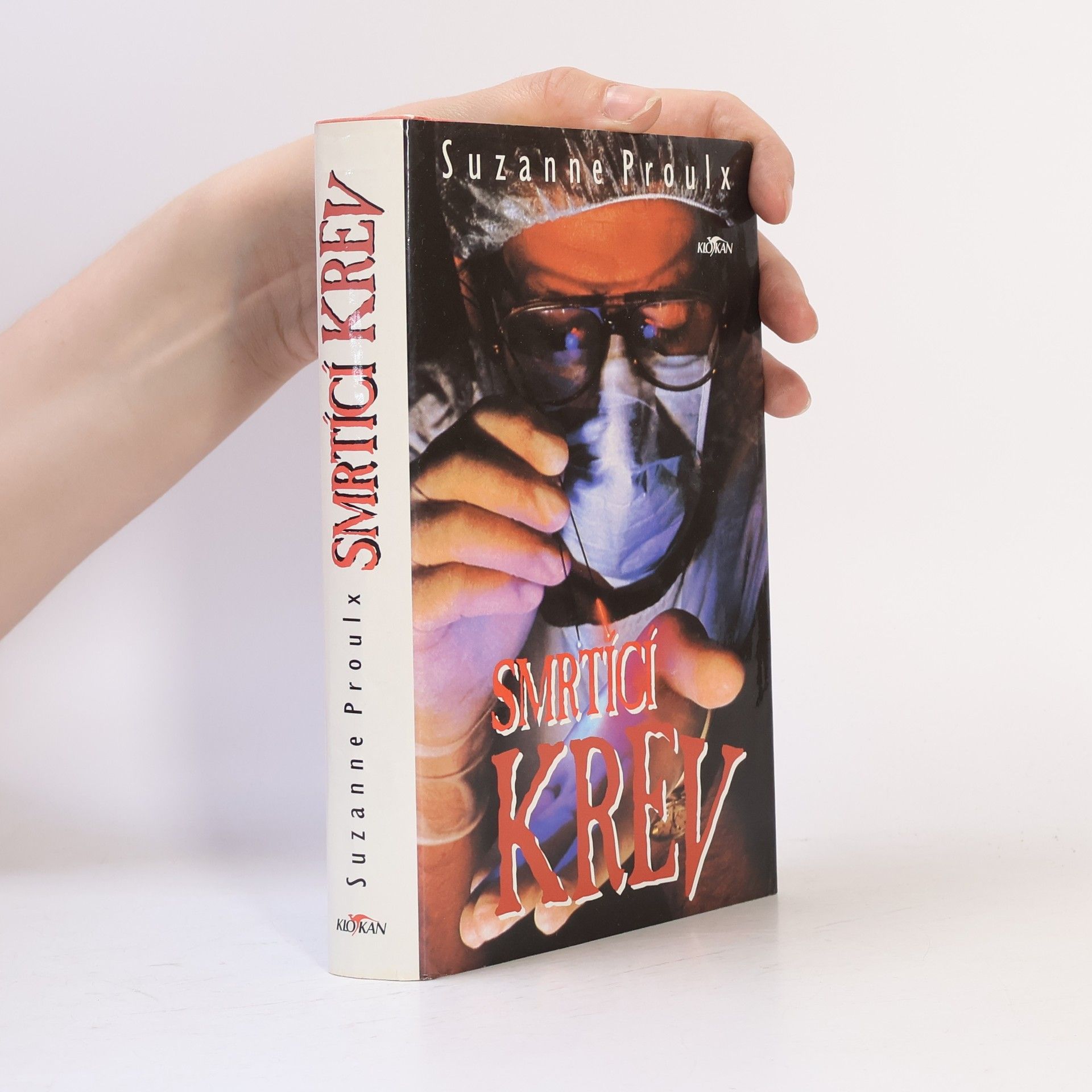 Suzanne Proulx Smrtící krev