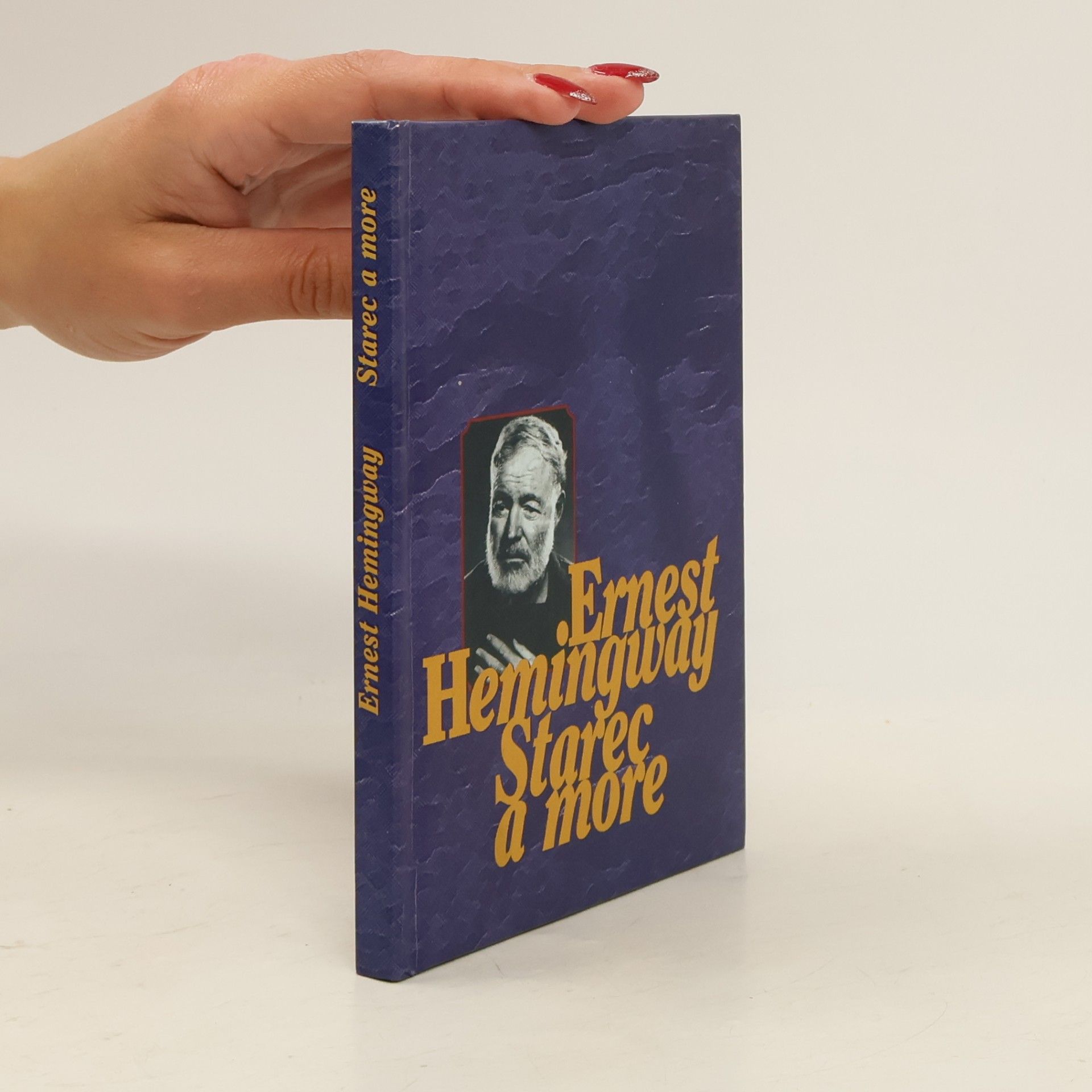 Ernest Hemingway Starec a more