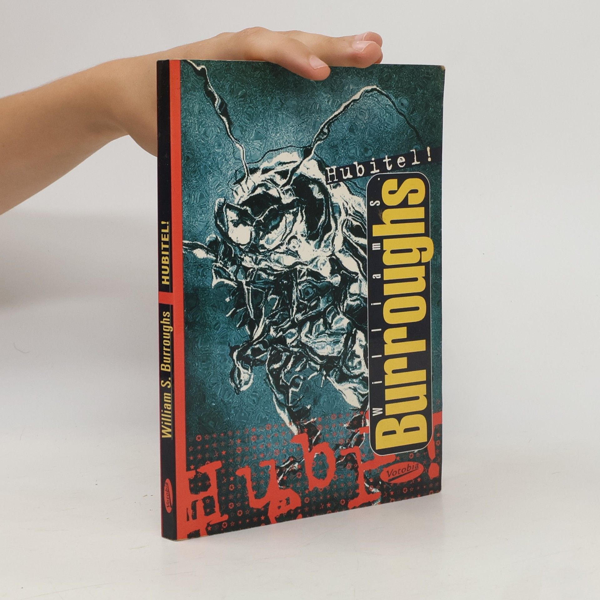 William S. Burroughs Hubitel!
