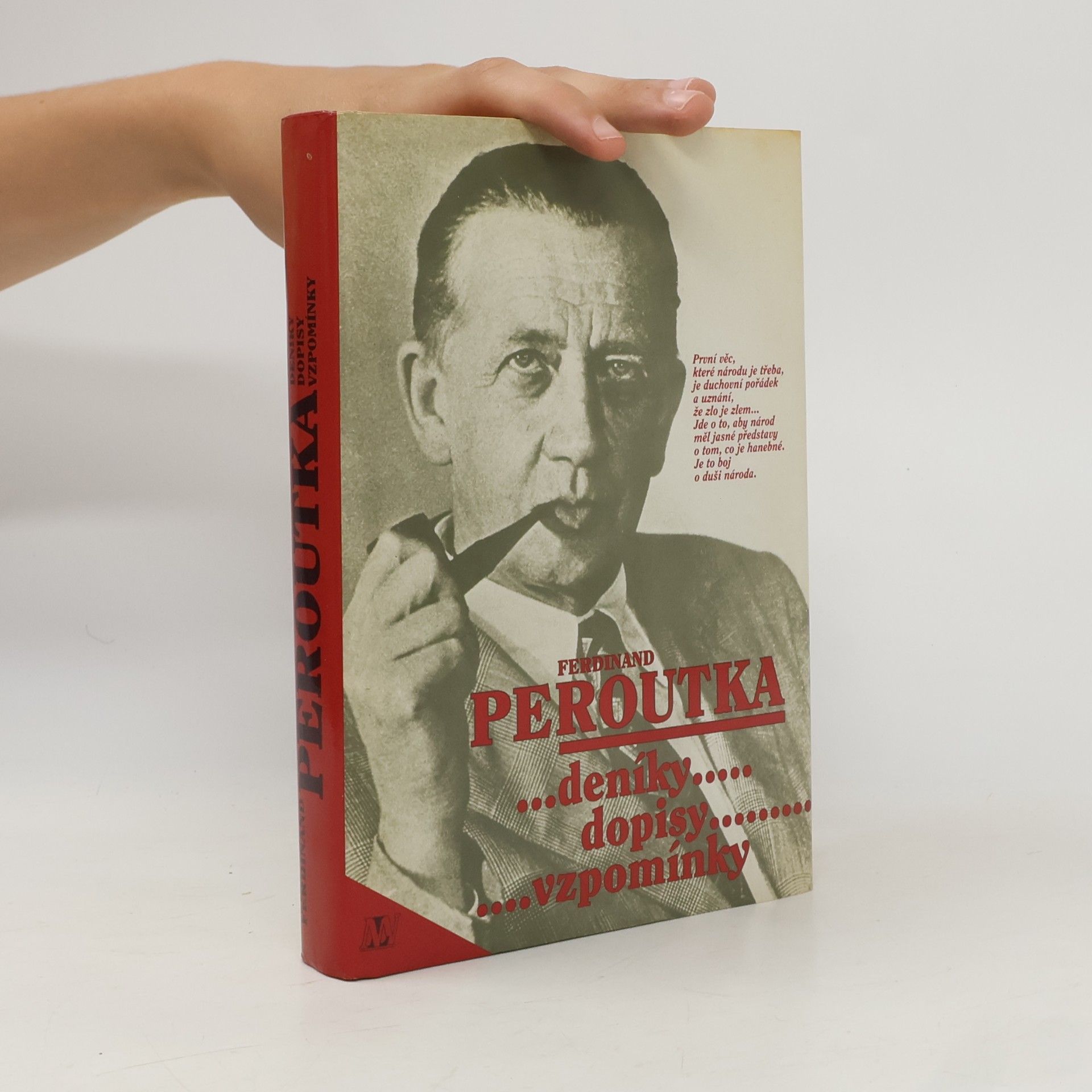Ferdinand Peroutka Ferdinand Peroutka : deníky, dopisy, vzpomínky